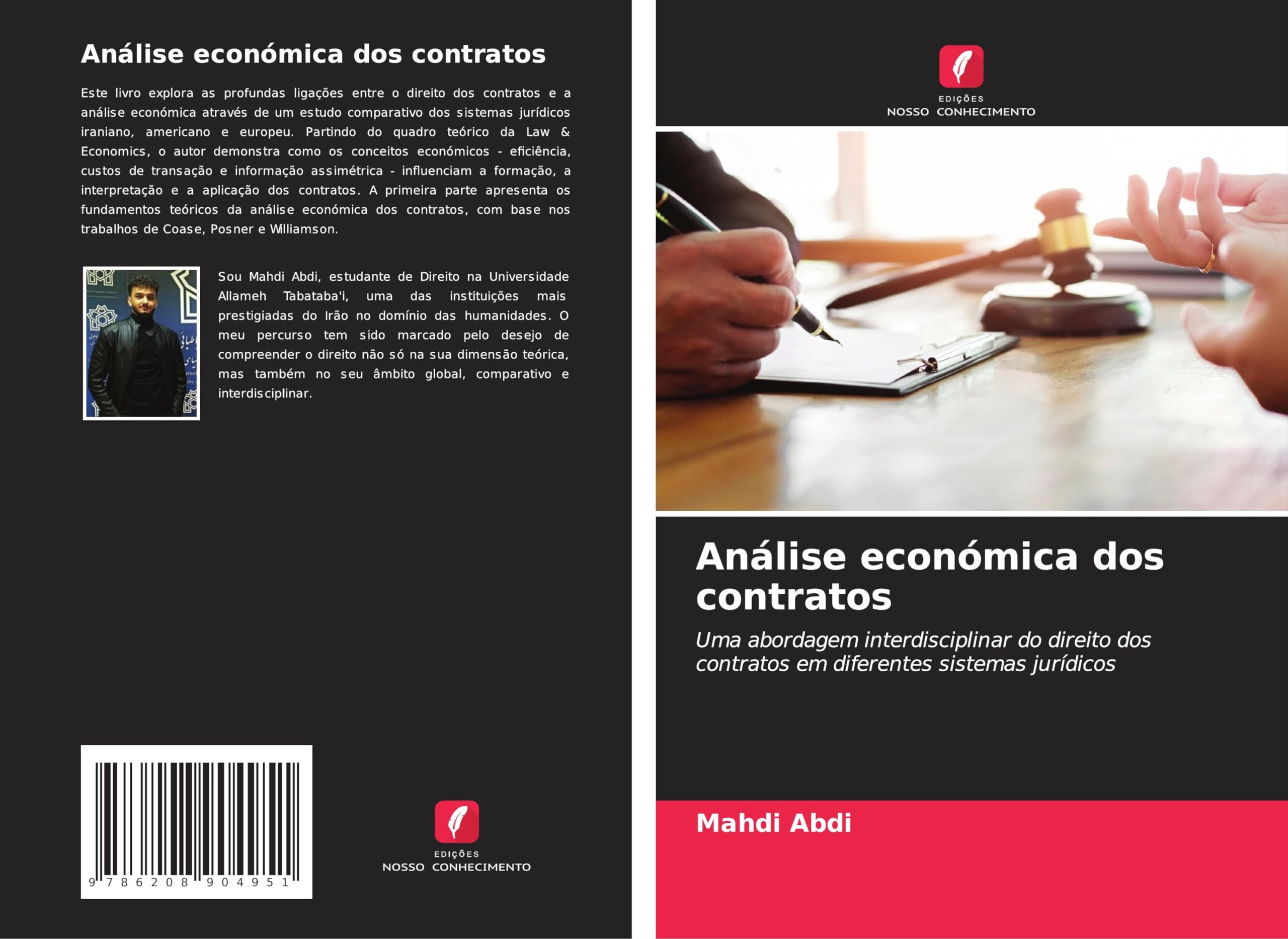 Análise económica dos contratos: Uma abordagem interdisciplinar do direito dos contratos em diferentes sistemas jurídicos Law