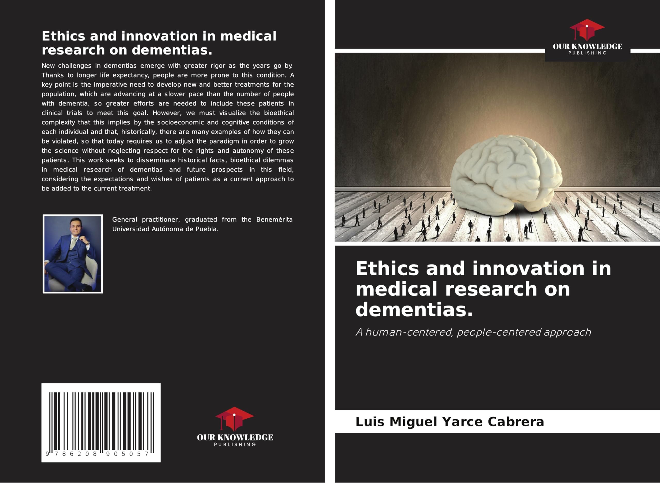 Ethics and innovation in medical research on dementias. Medicine