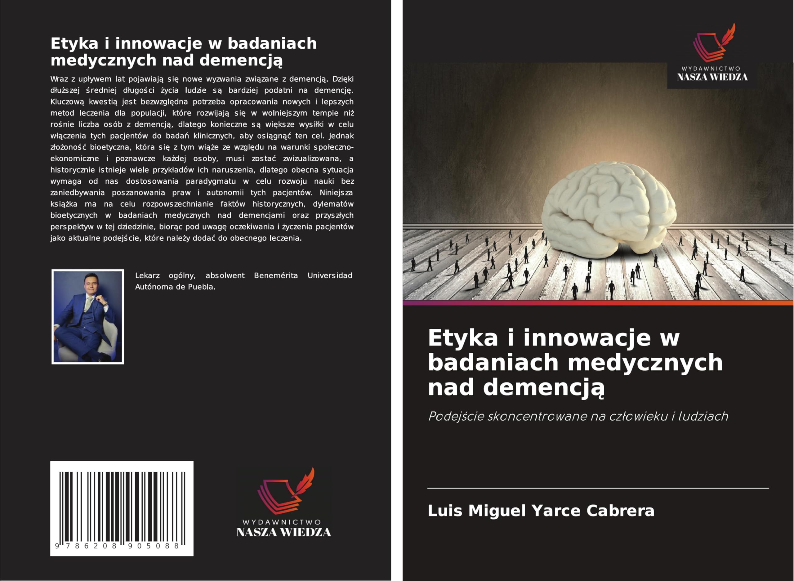 Etyka i innowacje w badaniach medycznych nad demencj¿ Medicine