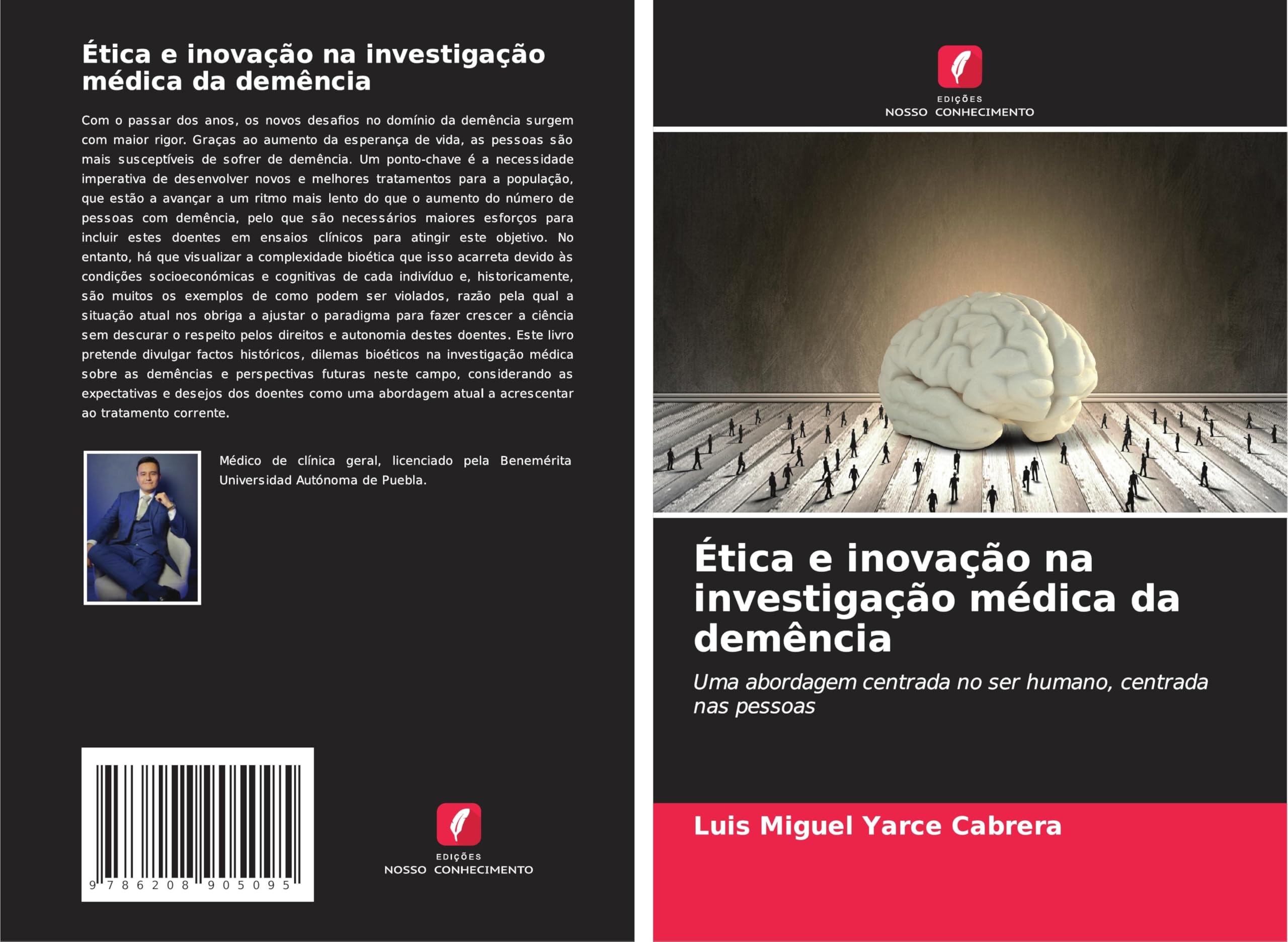 Ética e inovação na investigação médica da demência Medicine