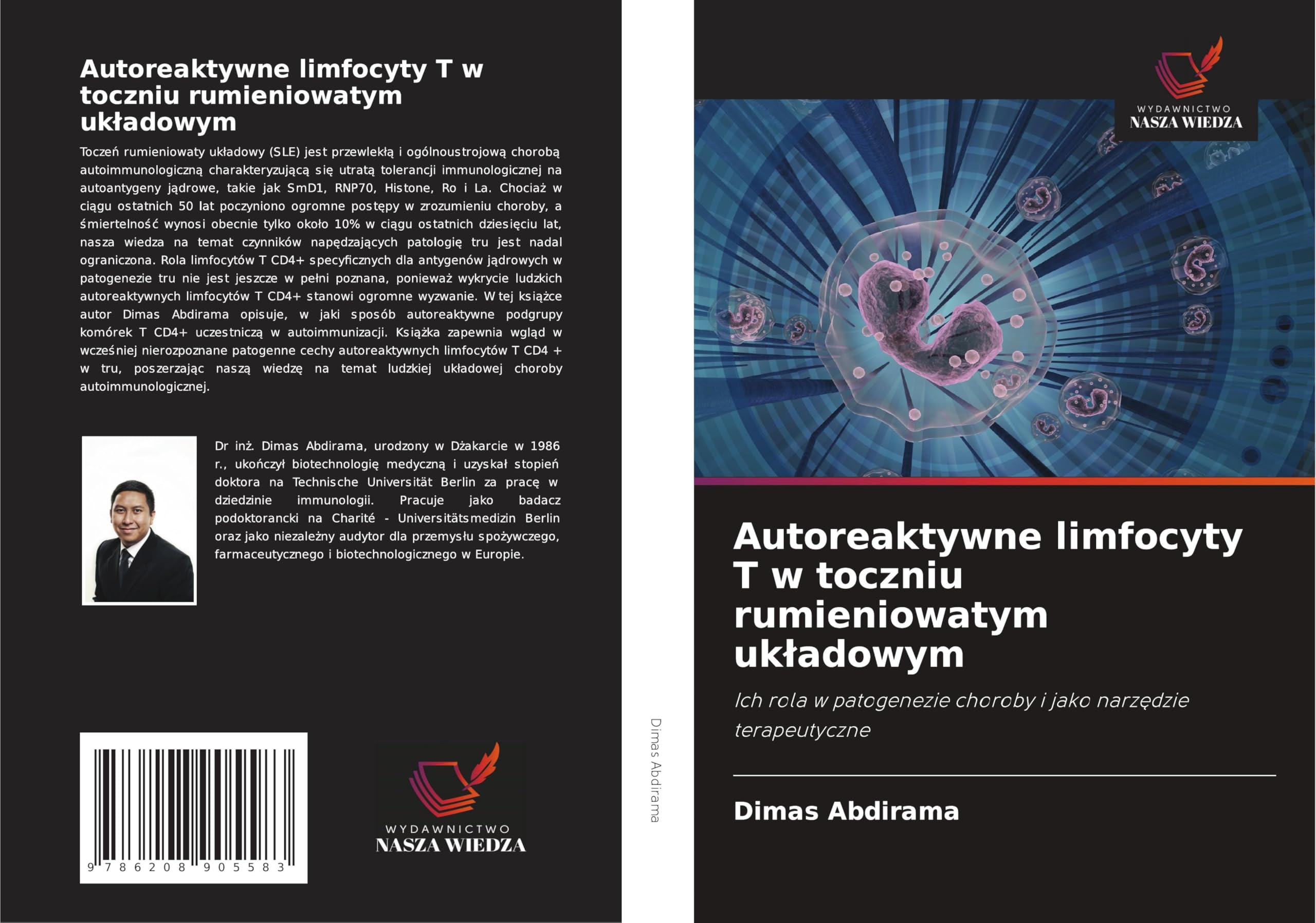 Autoreaktywne limfocyty T w toczniu rumieniowatym uk¿adowym: Ich rola w patogenezie choroby i jako narz¿dzie terapeutyczne Medicine
