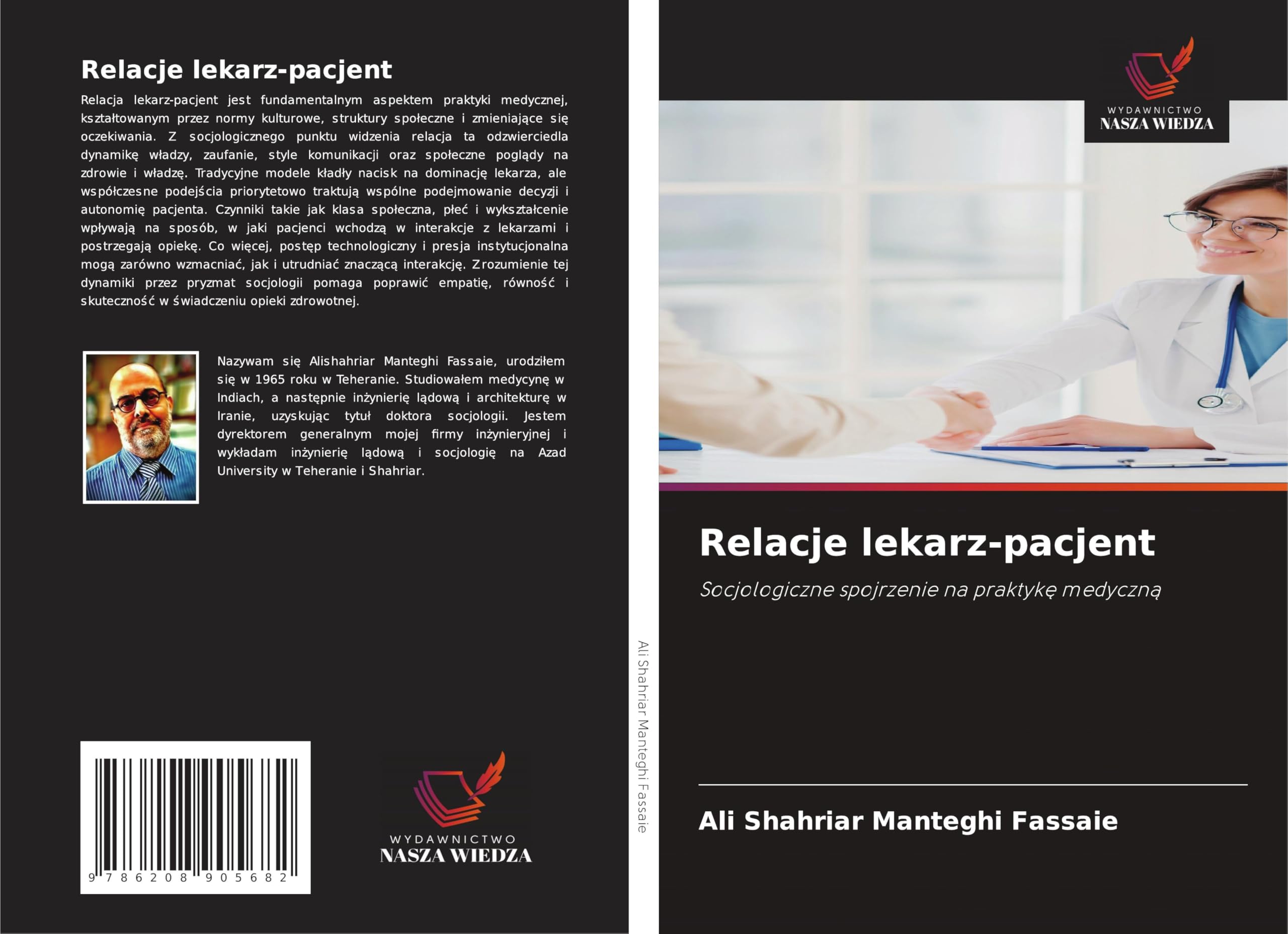 Relacje lekarz-pacjent: Socjologiczne spojrzenie na praktyk¿ medyczn¿ Law