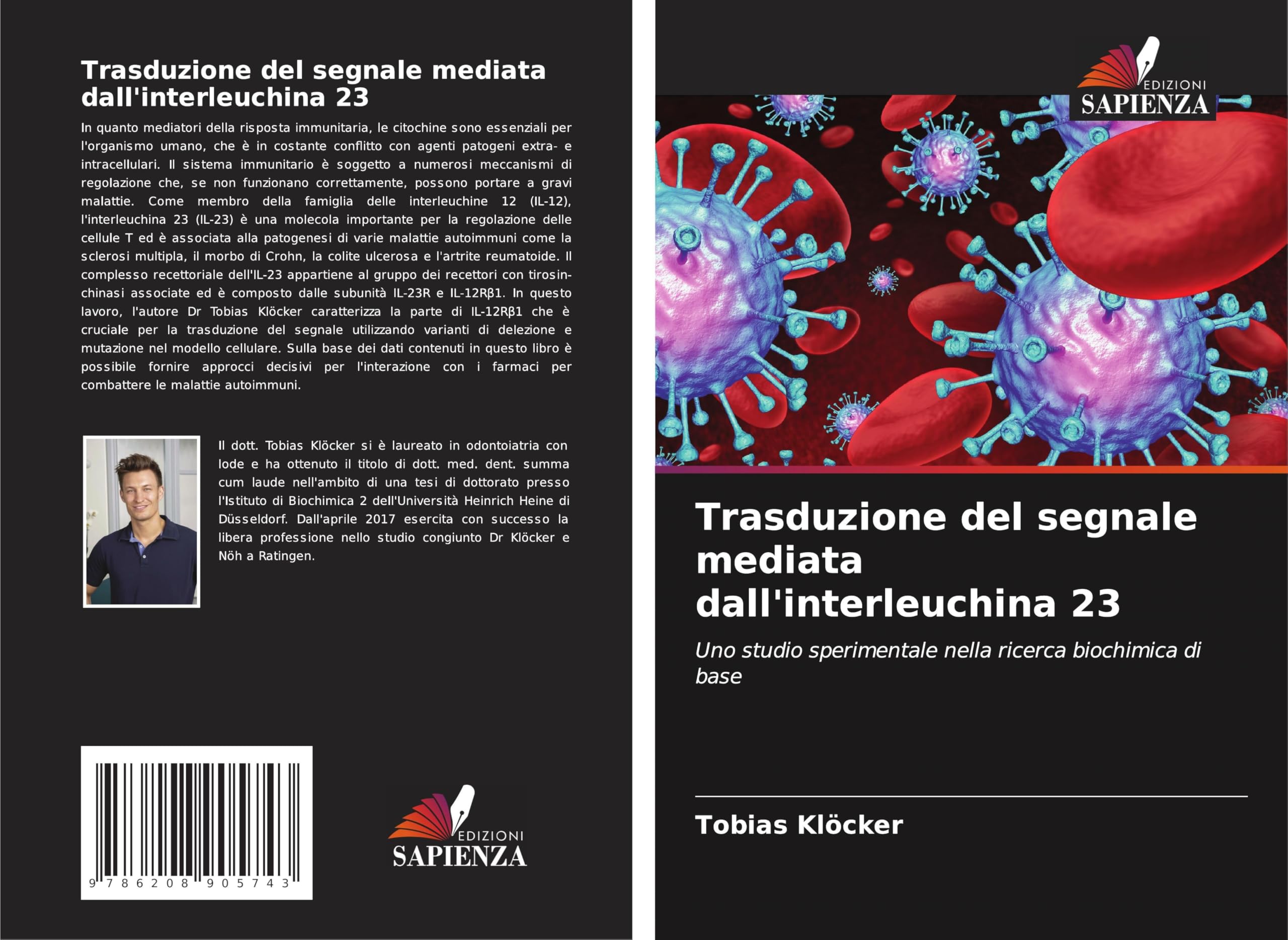 Trasduzione del segnale mediata dall'interleuchina 23: Uno studio sperimentale nella ricerca biochimica di base Natural Sciences