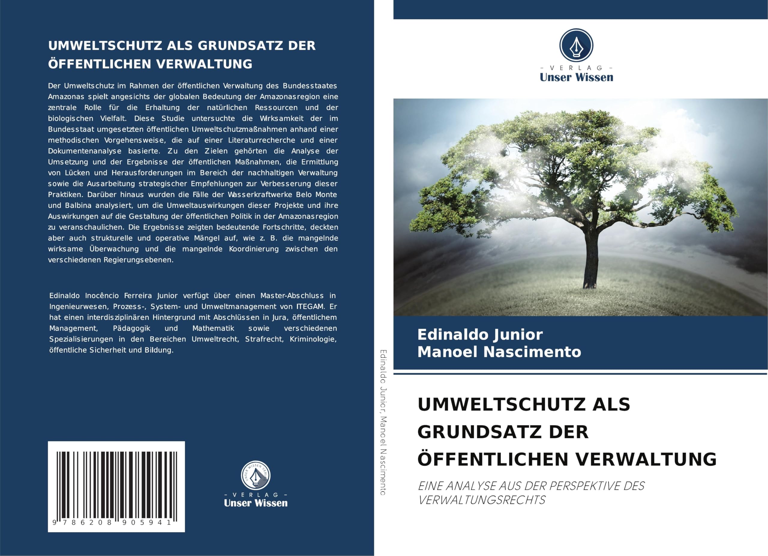 UMWELTSCHUTZ ALS GRUNDSATZ DER ÖFFENTLICHEN VERWALTUNG Law