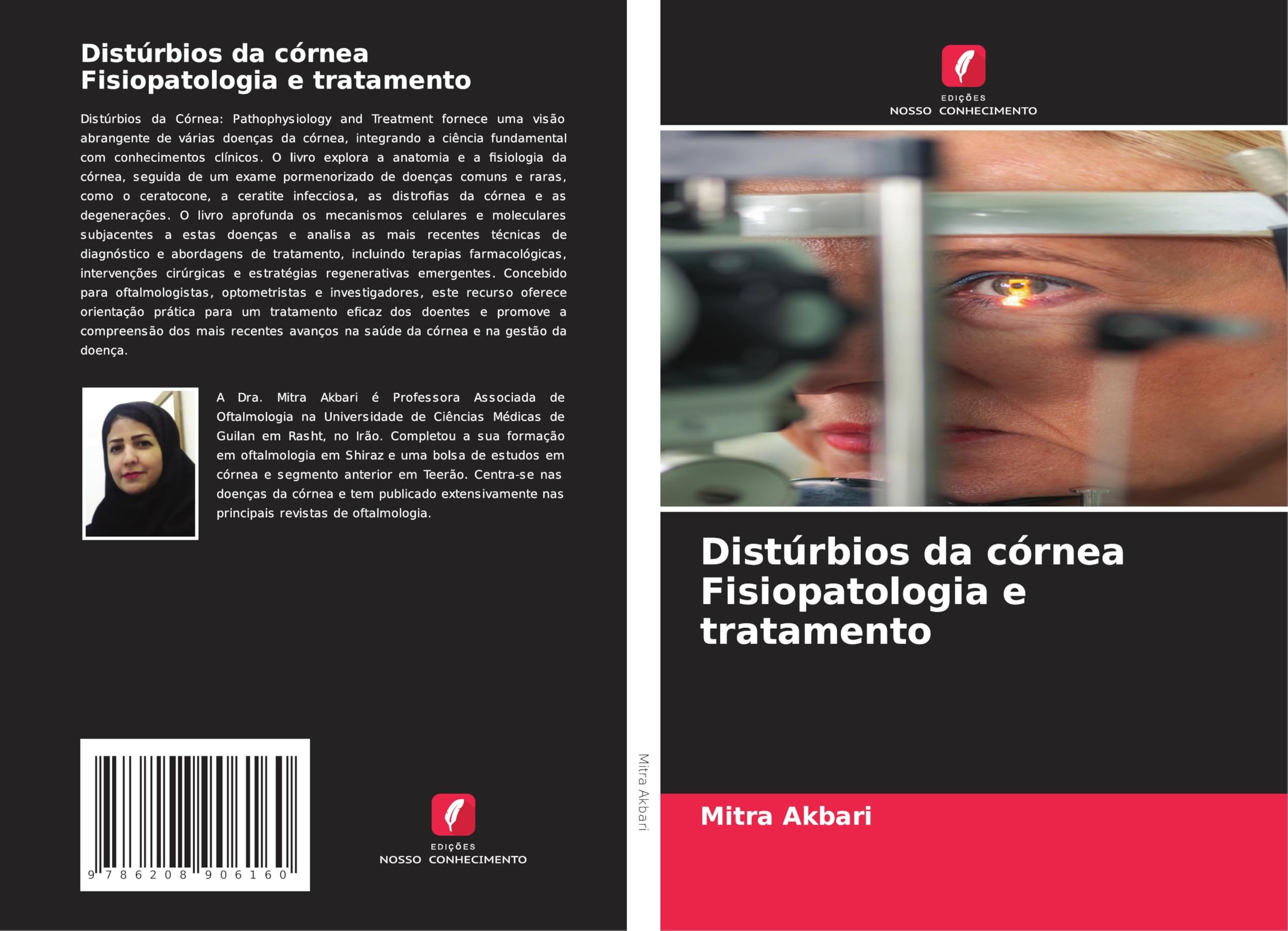 Distúrbios da córnea Fisiopatologia e tratamento Law