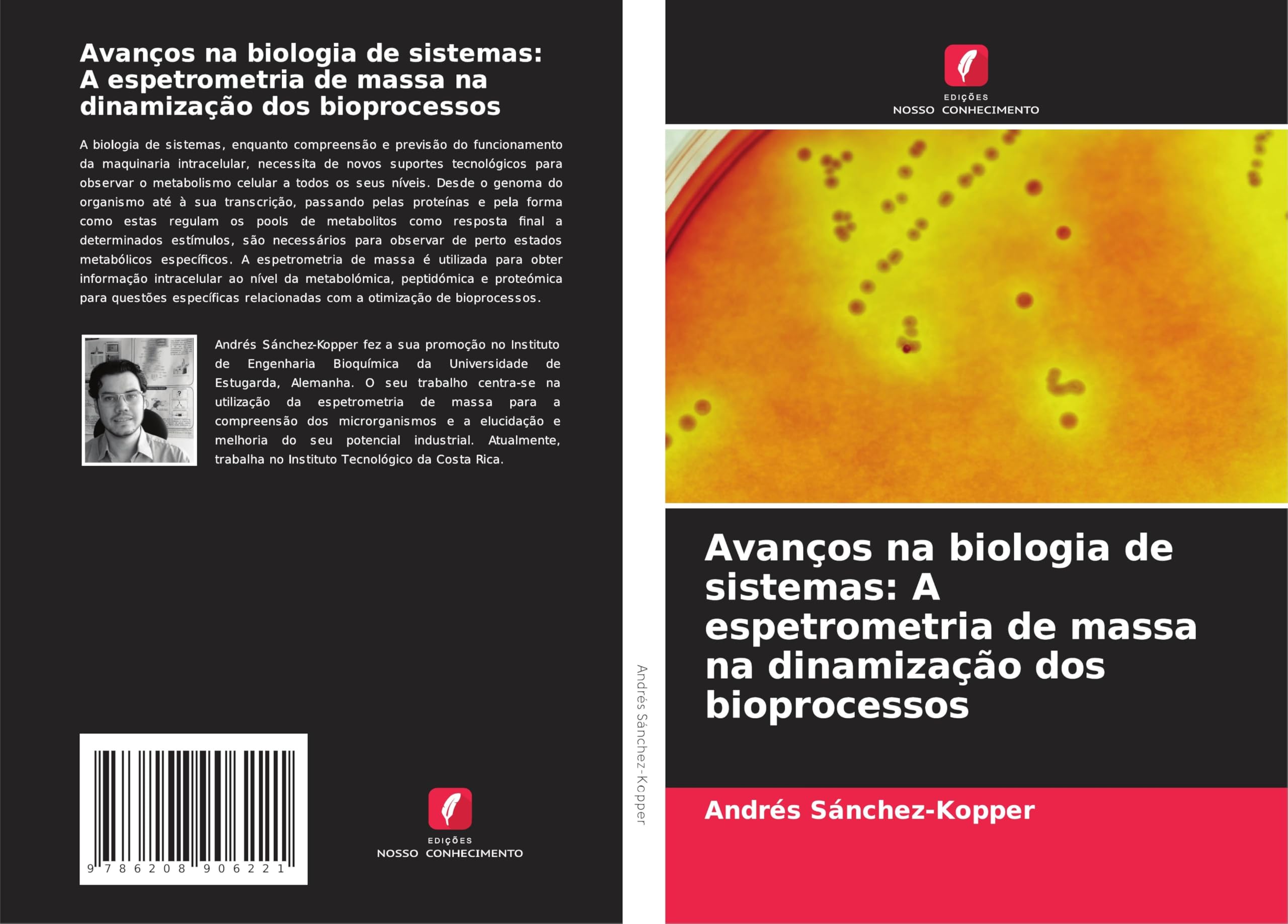 Avanços na biologia de sistemas: A espetrometria de massa na dinamização dos bioprocessos Business & Technology