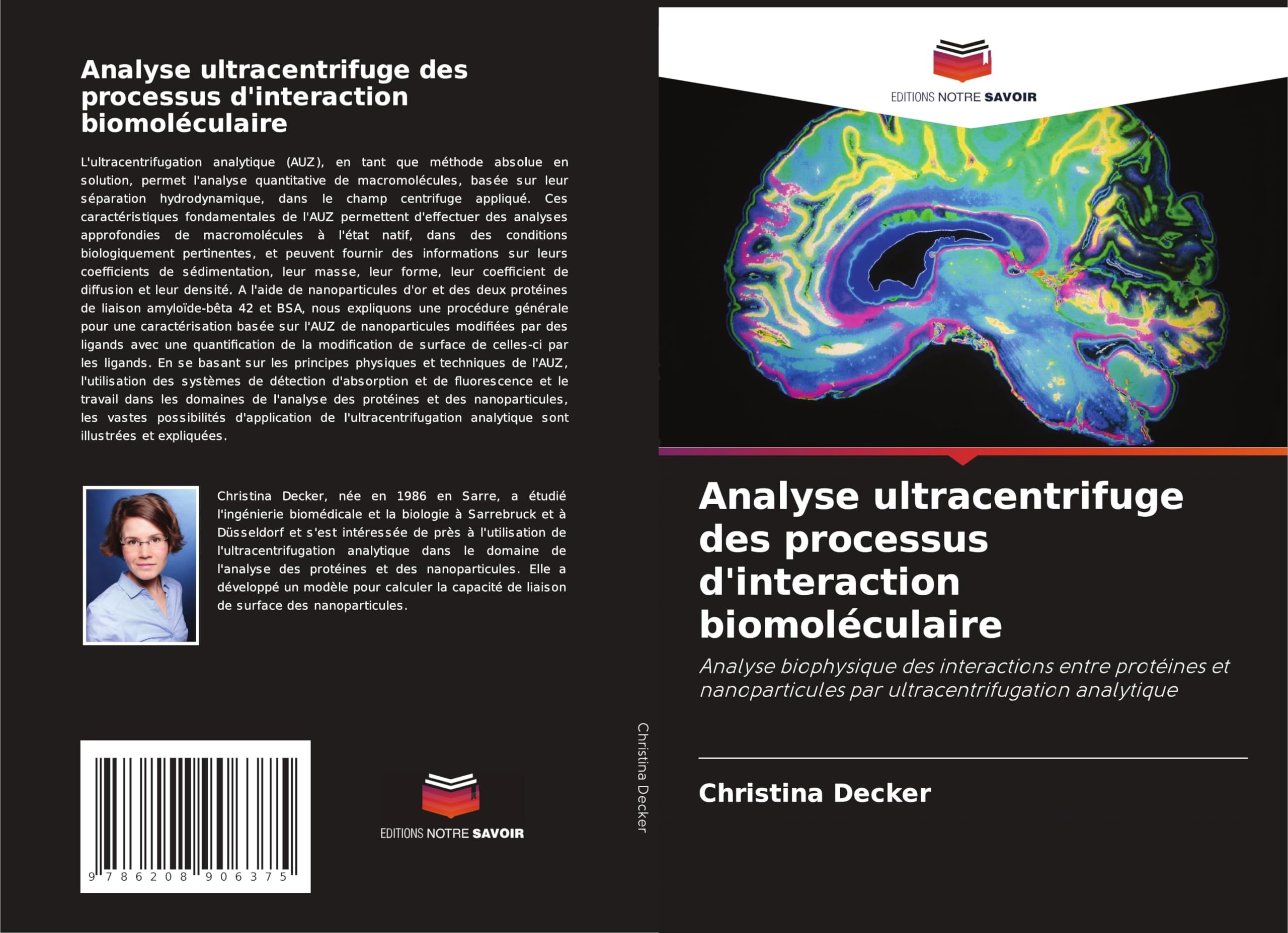 Analyse ultracentrifuge des processus d'interaction biomoléculaire Natural Sciences