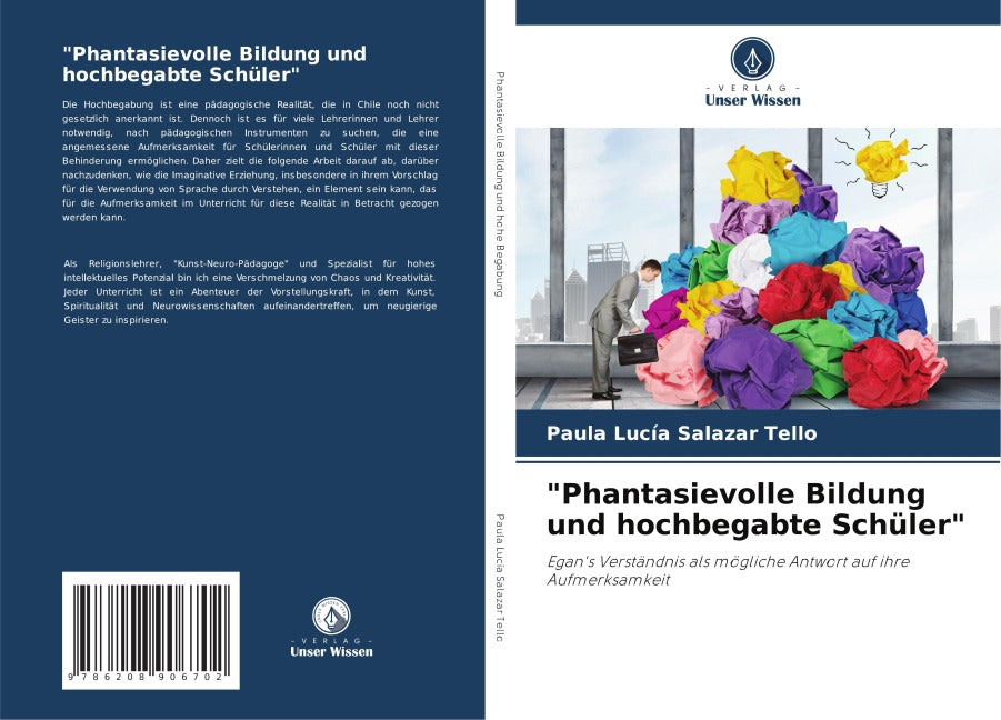 "Phantasievolle Bildung und hochbegabte Schüler" Education & Training