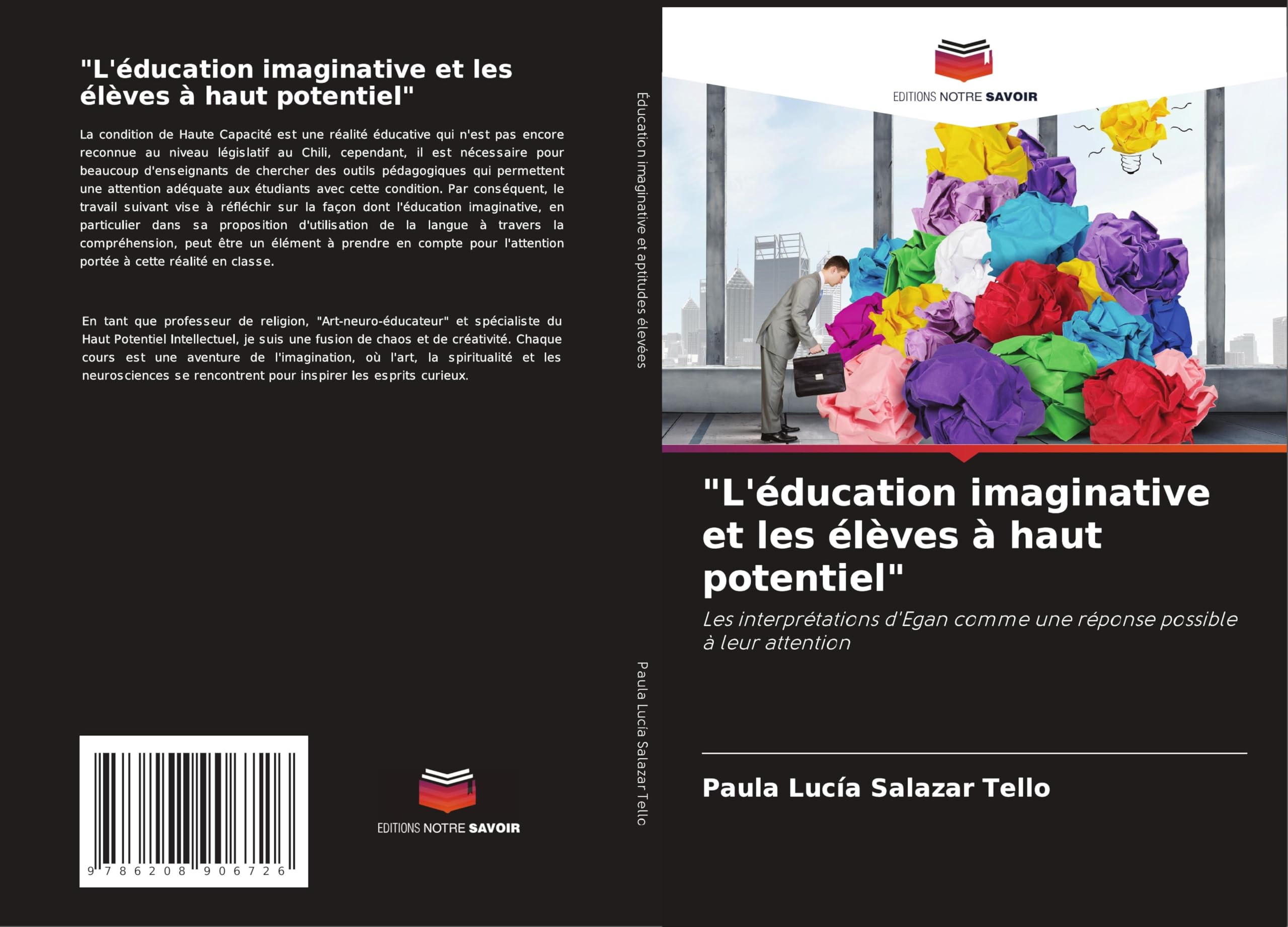 "L'éducation imaginative et les élèves à haut potentiel": Les interprétations d'Egan comme une réponse possible à leur attention Education & Training