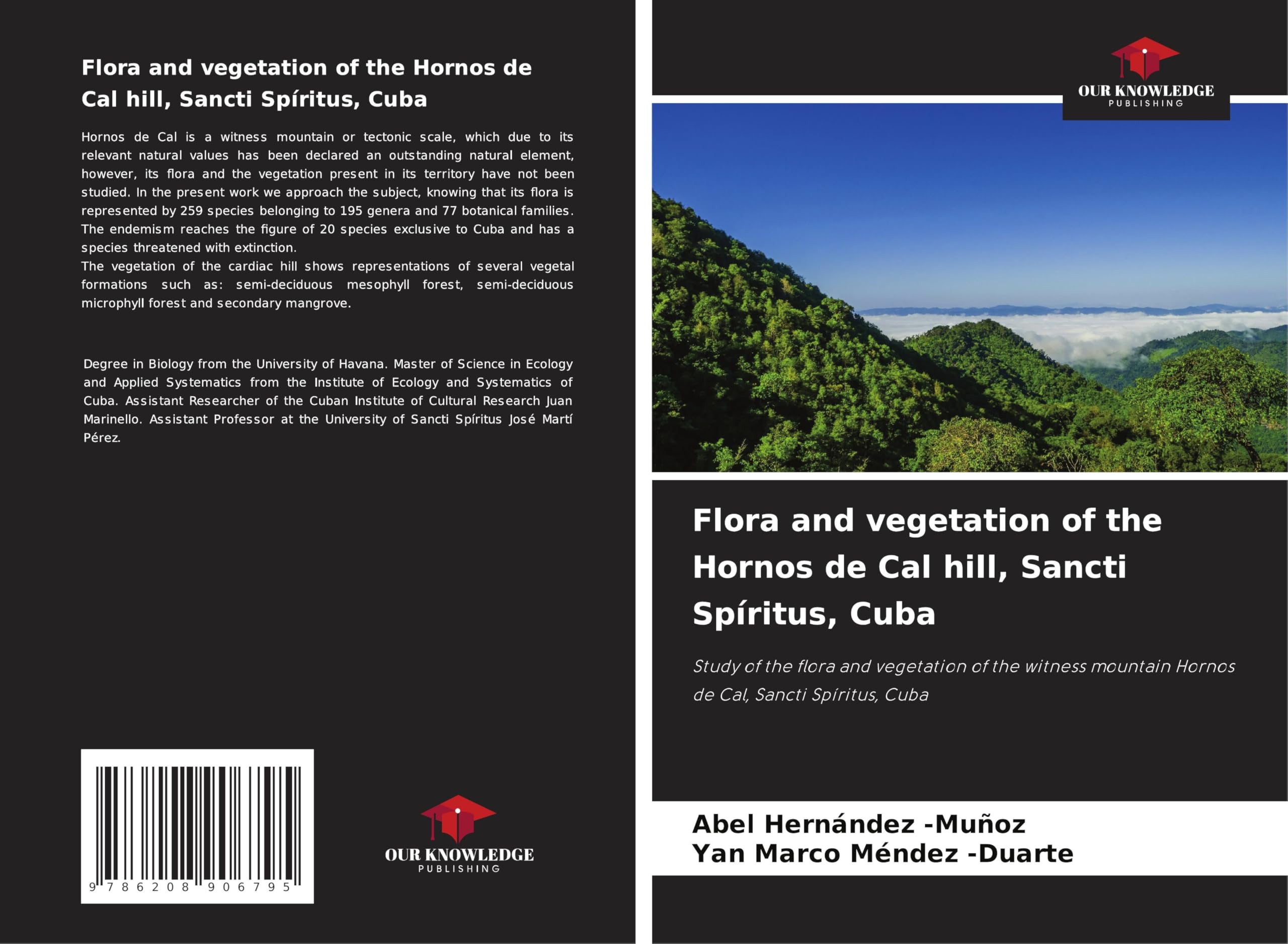 Flora and vegetation of the Hornos de Cal hill, Sancti Spíritus, Cuba Natural Sciences