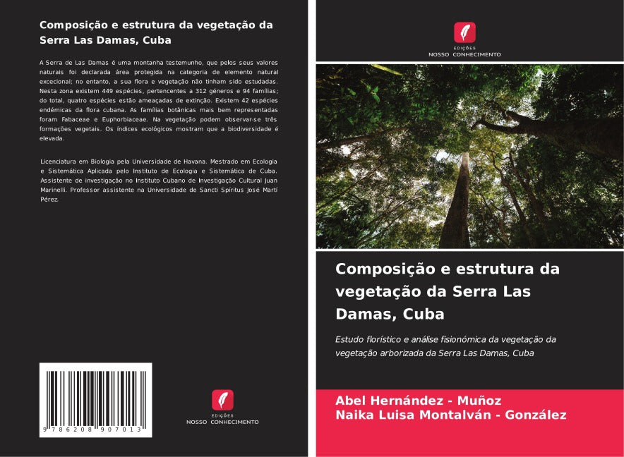 Composição e estrutura da vegetação da Serra Las Damas, Cuba Natural Sciences