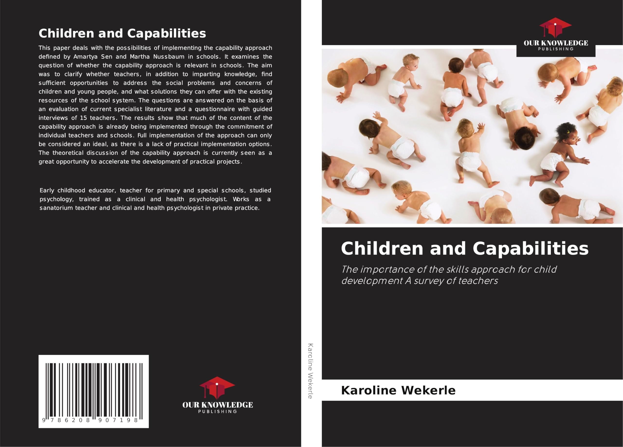 Children and Capabilities: The importance of the skills approach for child development A survey of teachers Psychology