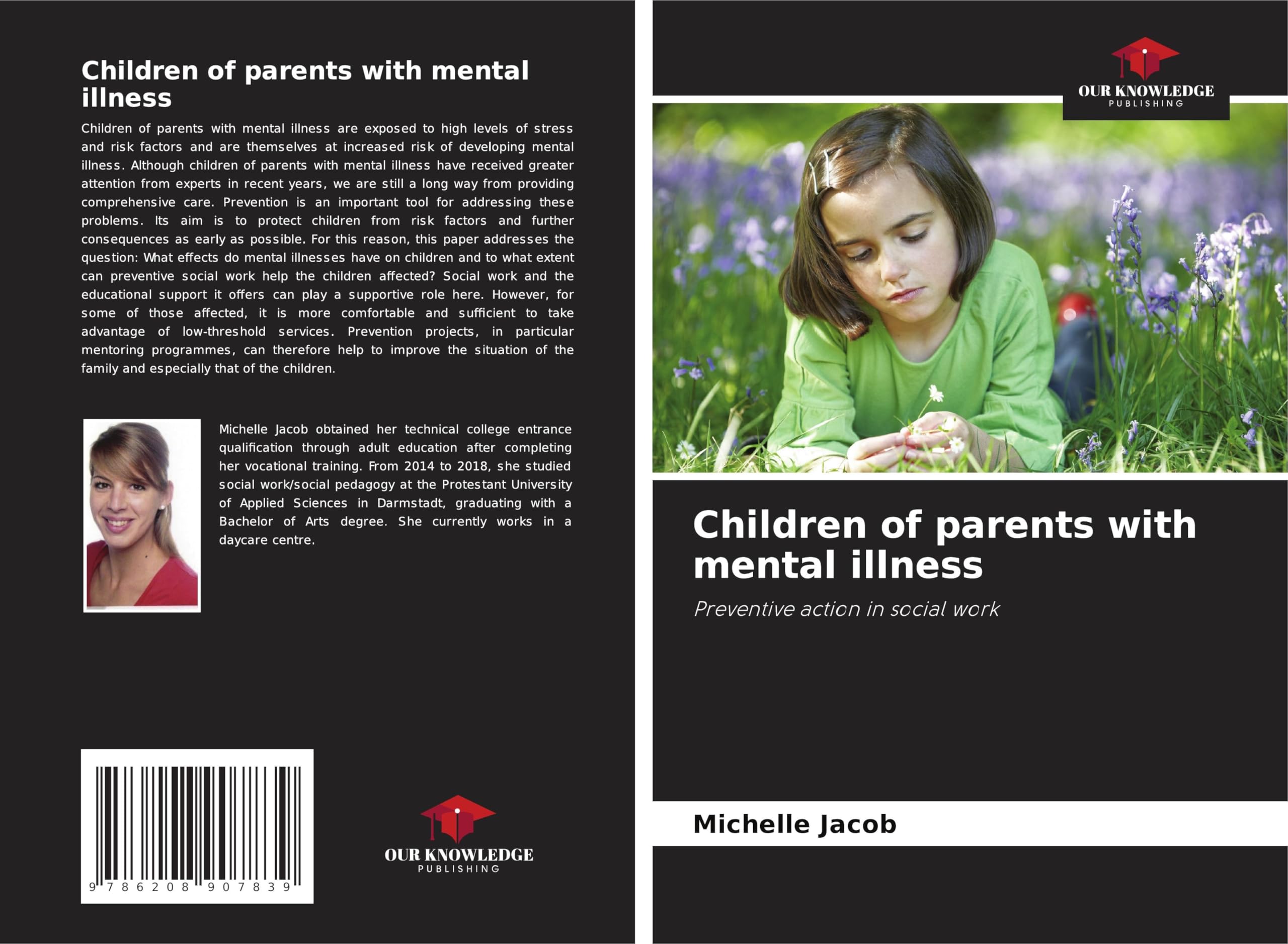 Children of parents with mental illness: Preventive action in social work Social Sciences