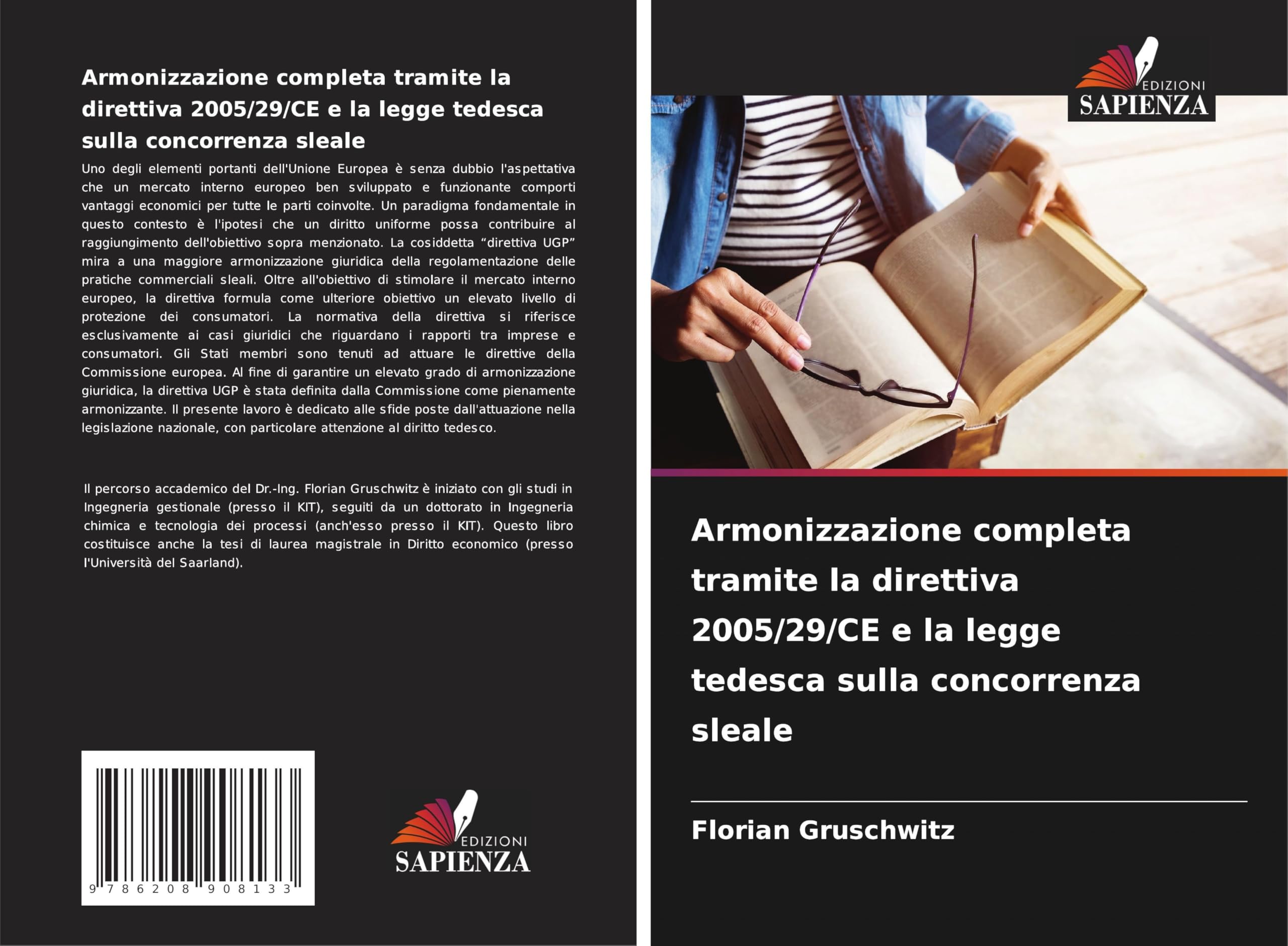 Armonizzazione completa tramite la direttiva 2005/29/CE e la legge tedesca sulla concorrenza sleale Law