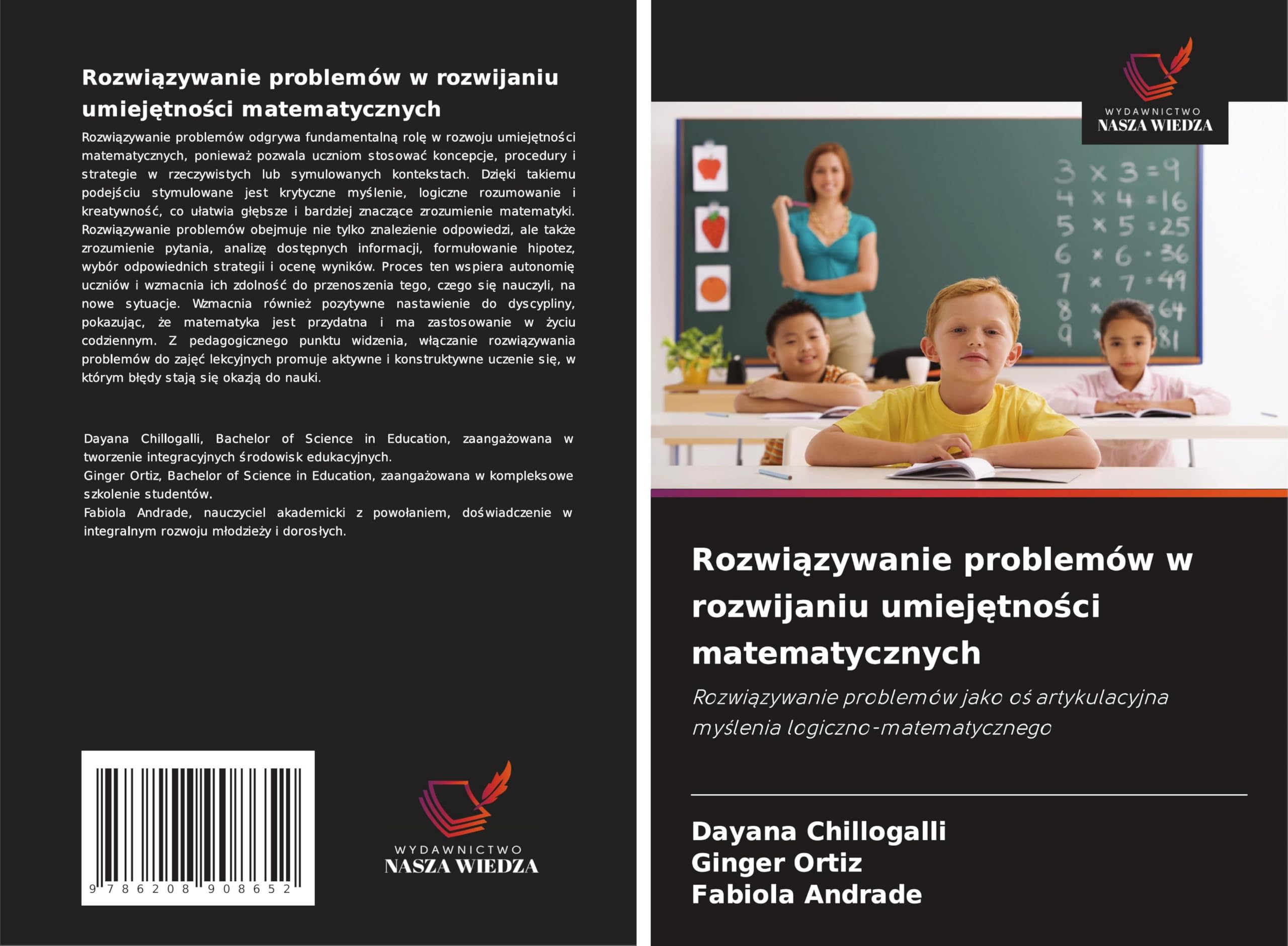 Rozwi¿zywanie problemów w rozwijaniu umiej¿tno¿ci matematycznych: Rozwi¿zywanie problemów jako o¿ artykulacyjna my¿lenia logiczno-matematycznego Business, Finance & Career