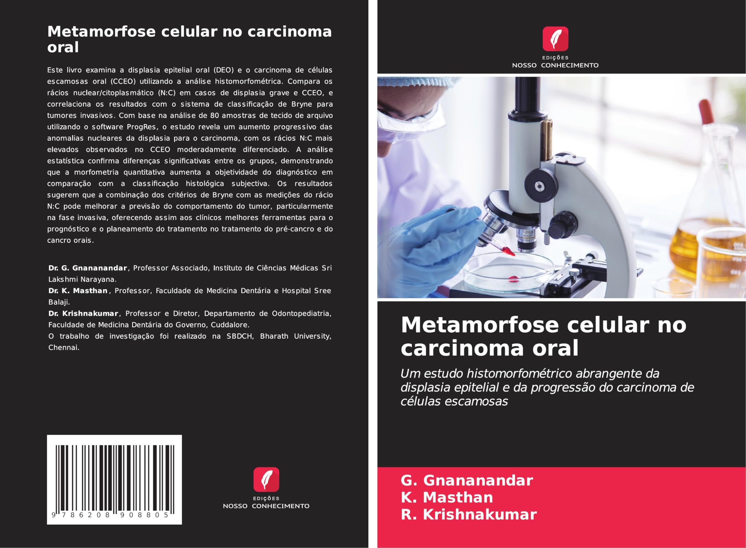 Metamorfose celular no carcinoma oral: Um estudo histomorfométrico abrangente da displasia epitelial e da progressão do carcinoma de células escamosas Medicine