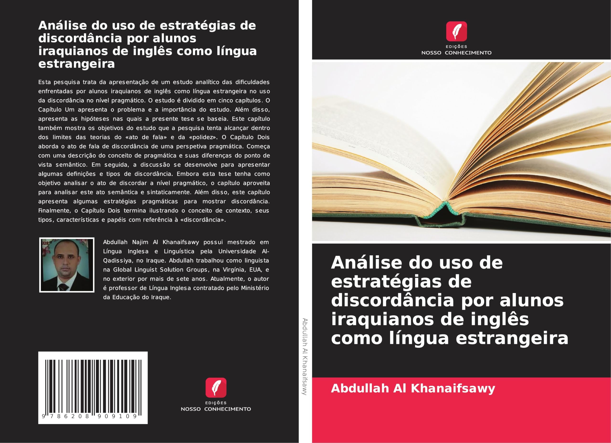 Análise do uso de estratégias de discordância por alunos iraquianos de inglês como língua estrangeira Social Sciences
