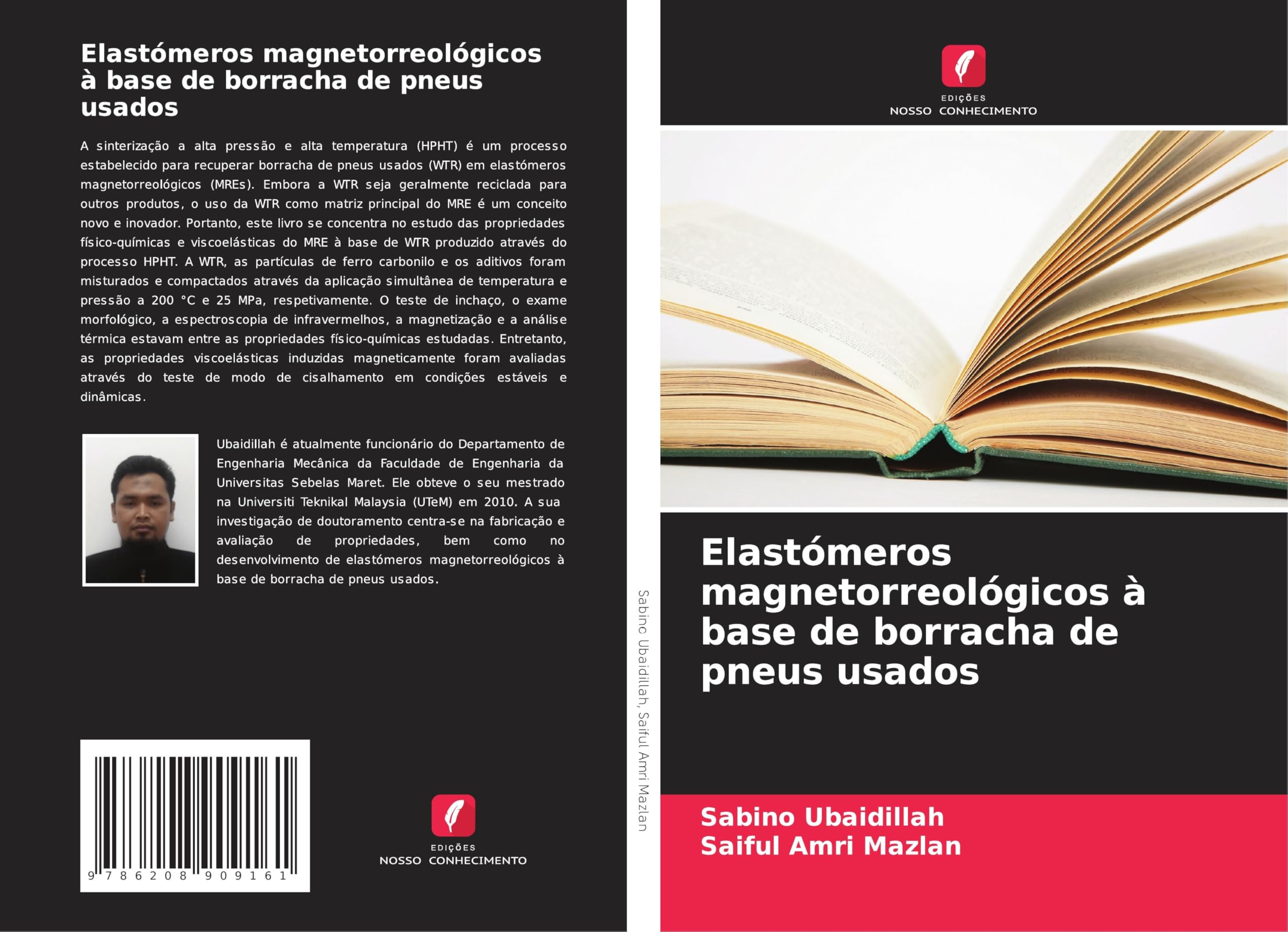 Elastómeros magnetorreológicos à base de borracha de pneus usados Business & Technology
