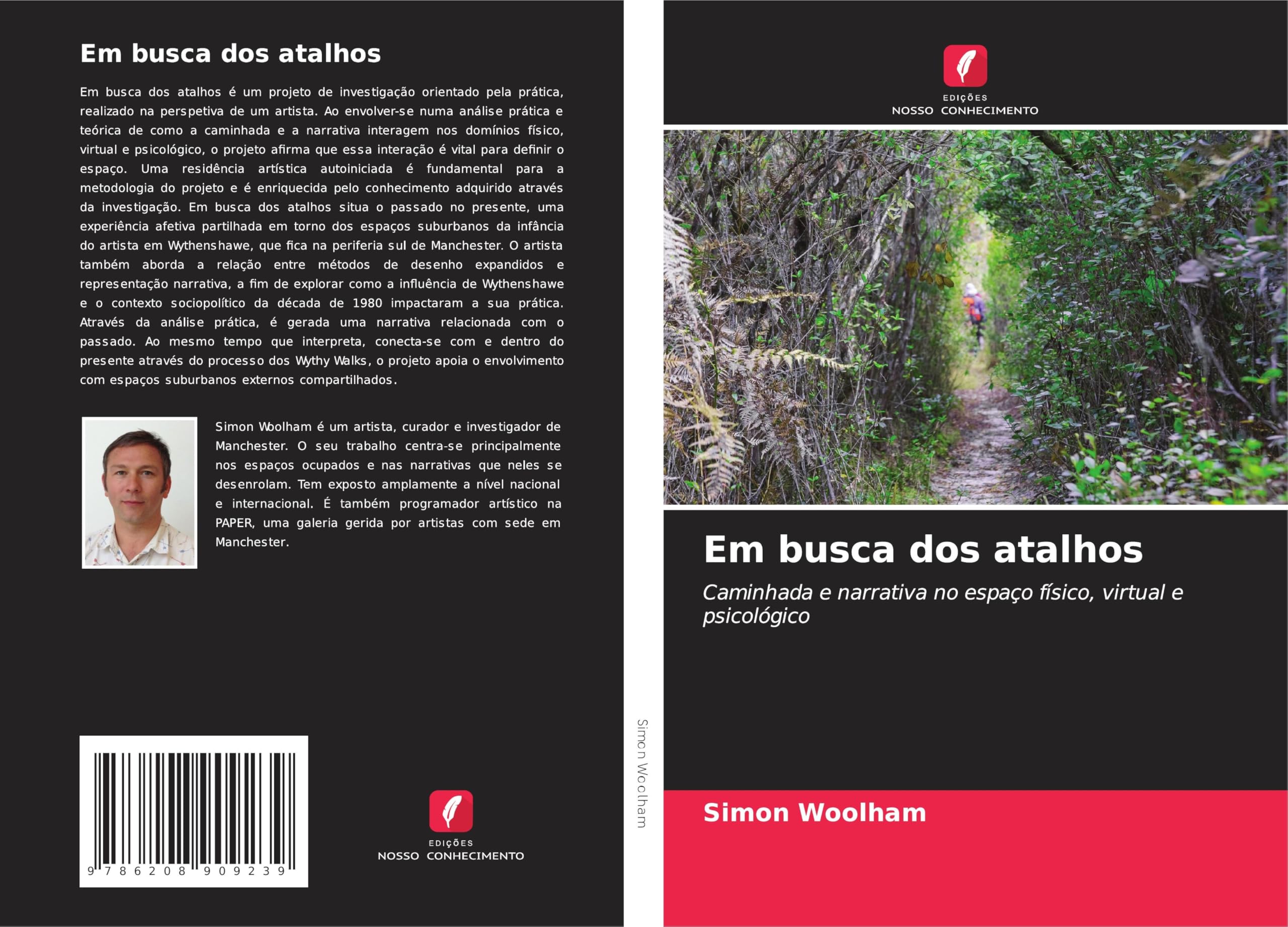 Em busca dos atalhos: Caminhada e narrativa no espaço físico, virtual e psicológico Film, Art & Culture
