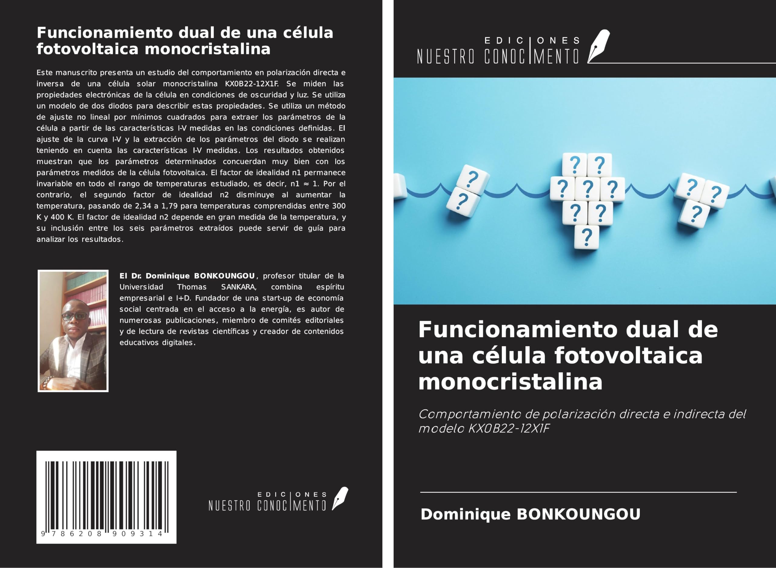 Funcionamiento dual de una célula fotovoltaica monocristalina: Comportamiento de polarización directa e indirecta del modelo KX0B22-12X1F Natural Sciences