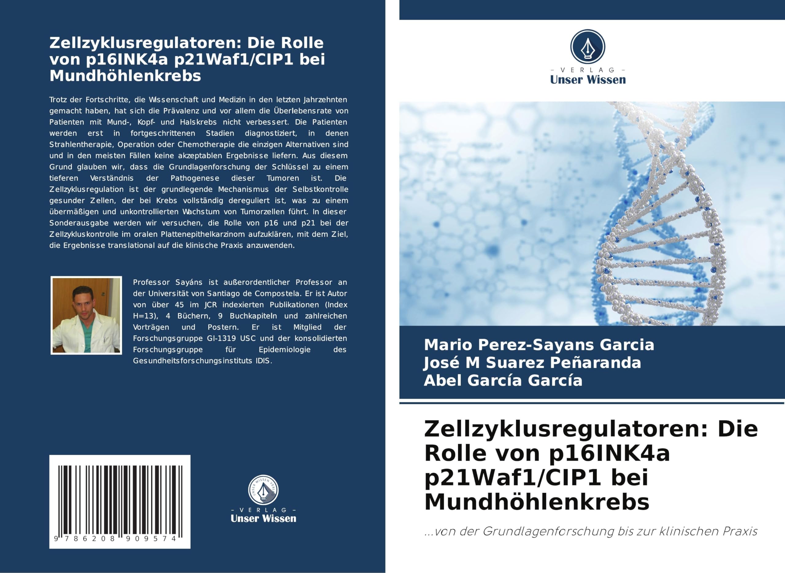 Zellzyklusregulatoren: Die Rolle von p16INK4a p21Waf1/CIP1 bei Mundhöhlenkrebs Medicine