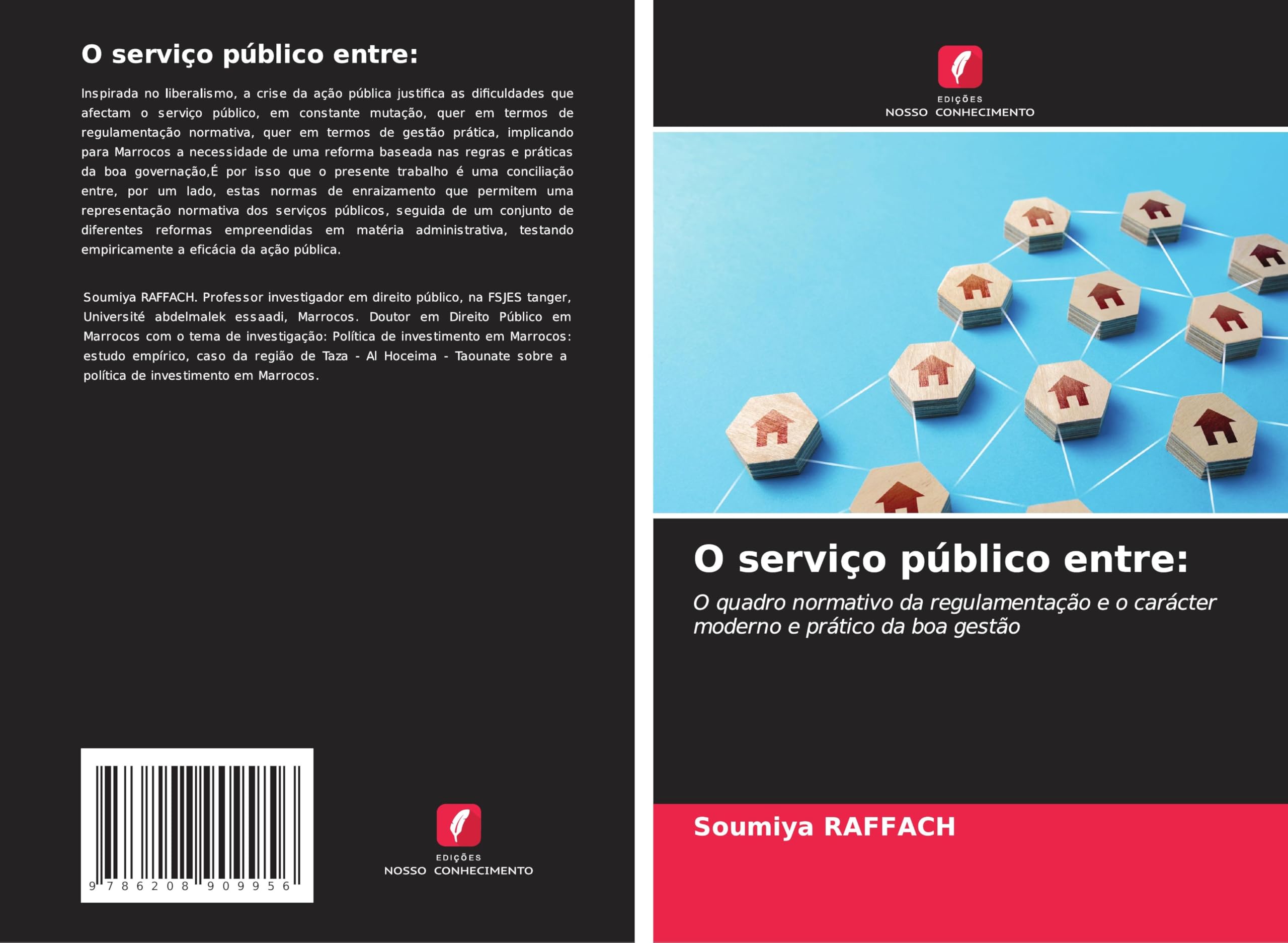 O serviço público entre:: O quadro normativo da regulamentação e o carácter moderno e prático da boa gestão Law