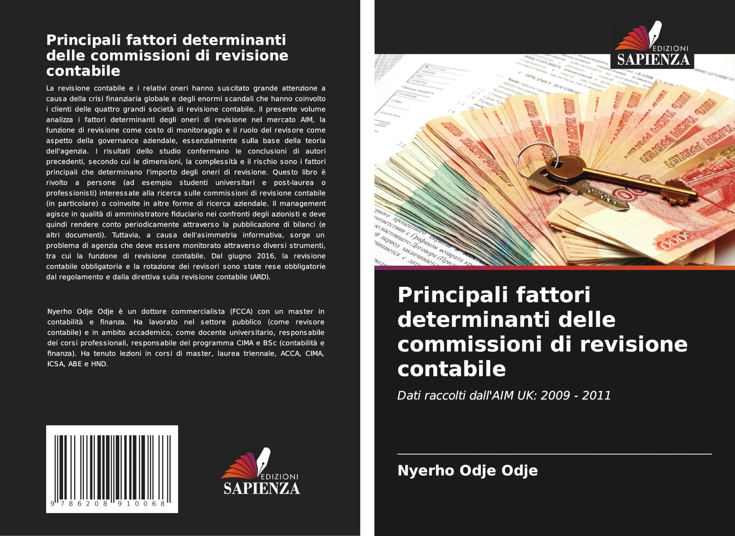Principali fattori determinanti delle commissioni di revisione contabile Law
