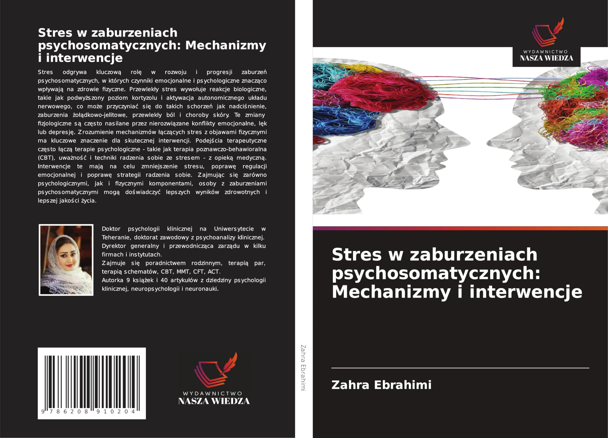 Stres w zaburzeniach psychosomatycznych: Mechanizmy i interwencje: DE Psychology