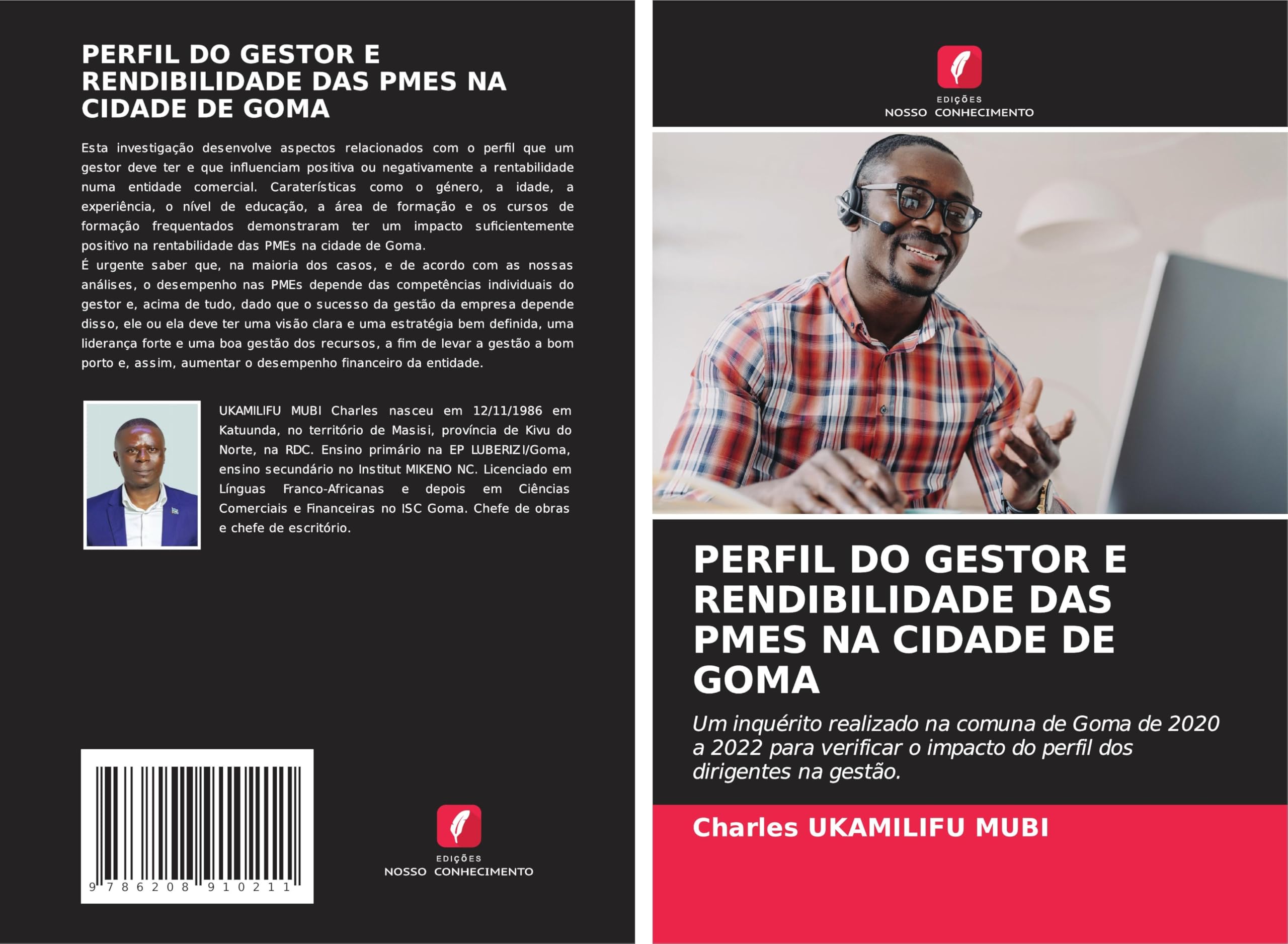 PERFIL DO GESTOR E RENDIBILIDADE DAS PMES NA CIDADE DE GOMA: Um inquérito realizado na comuna de Goma de 2020 a 2022 para verificar o impacto do perfil dos dirigentes na gestão. Law