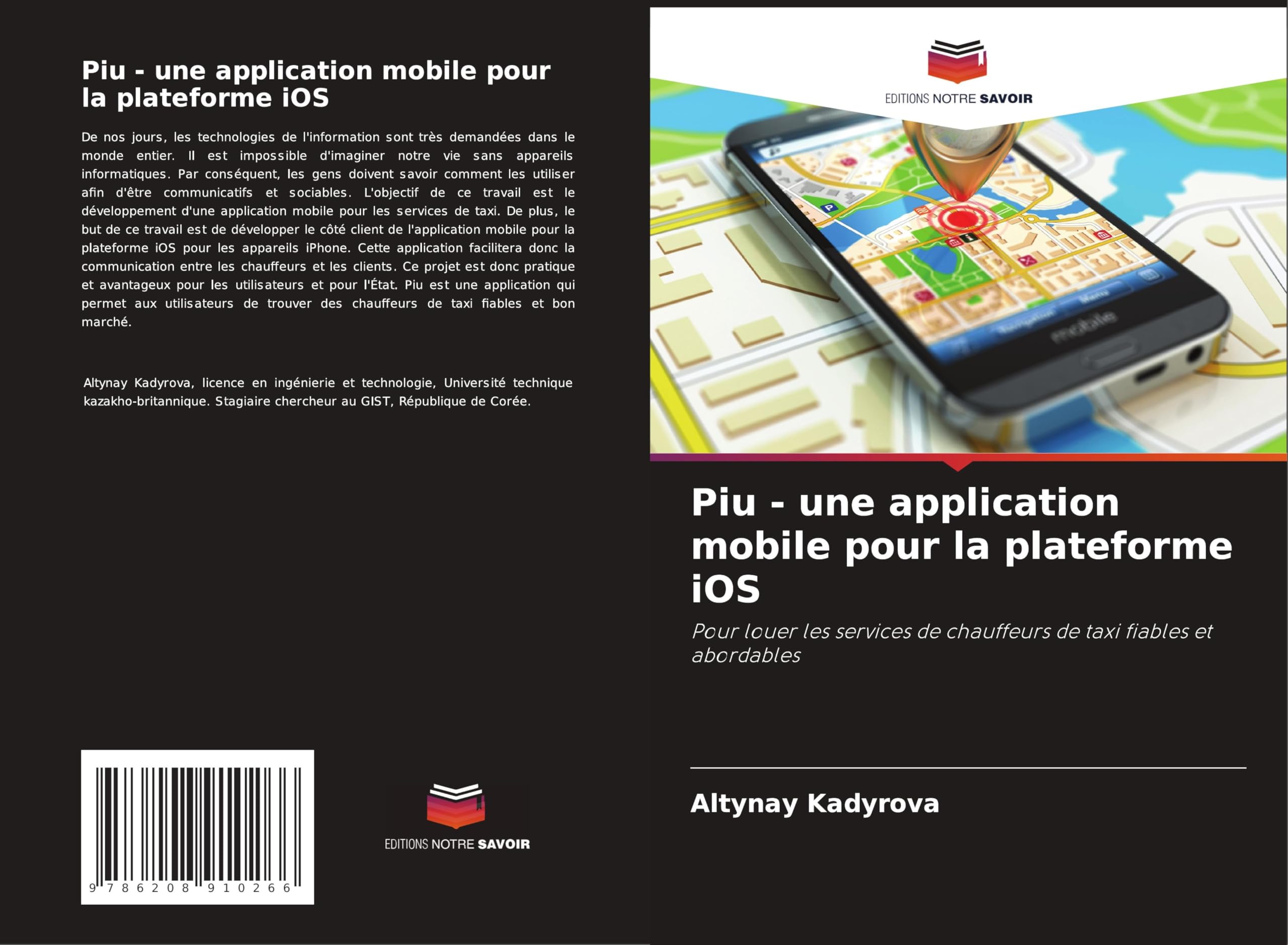 Piu - une application mobile pour la plateforme iOS: Pour louer les services de chauffeurs de taxi fiables et abordables Computer Science