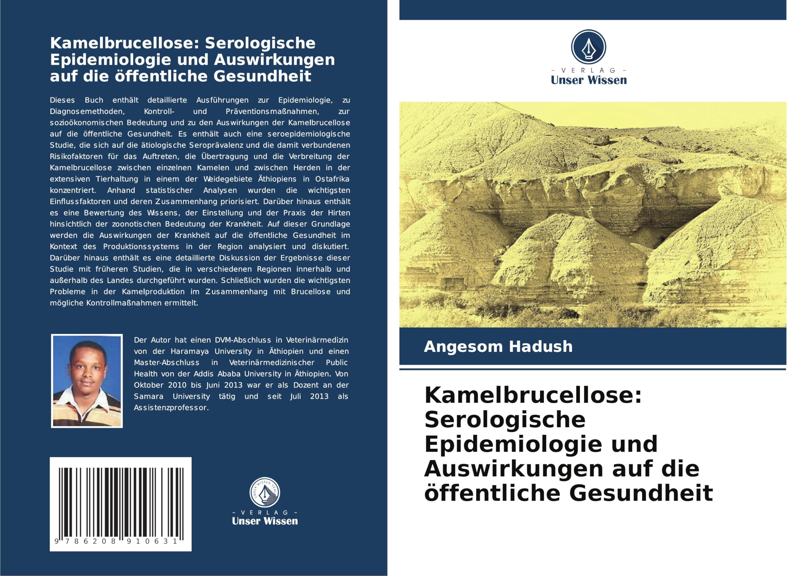 Kamelbrucellose: Serologische Epidemiologie und Auswirkungen auf die öffentliche Gesundheit Medicine
