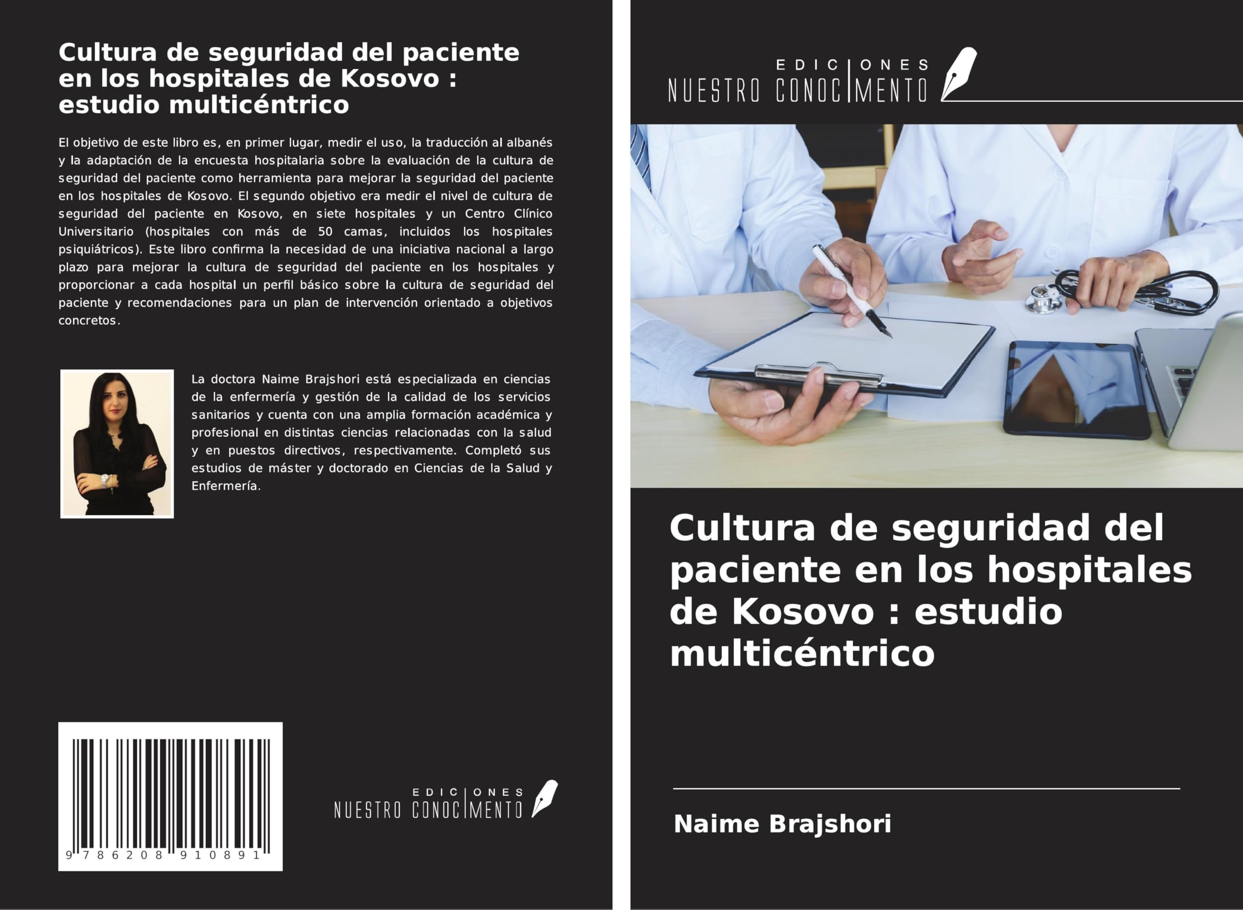 Cultura de seguridad del paciente en los hospitales de Kosovo : estudio multicéntrico Medicine