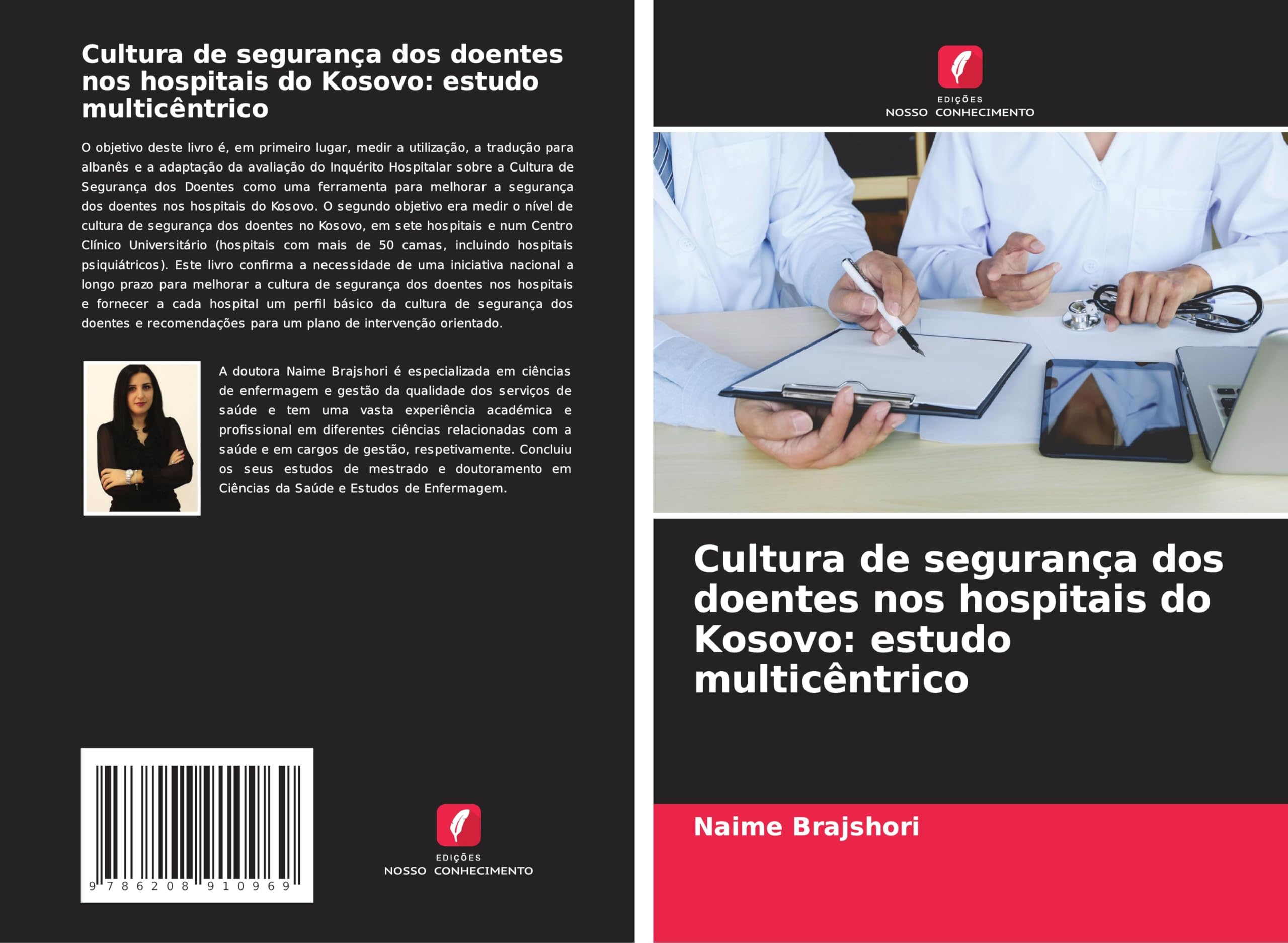 Cultura de segurança dos doentes nos hospitais do Kosovo: estudo multicêntrico Medicine