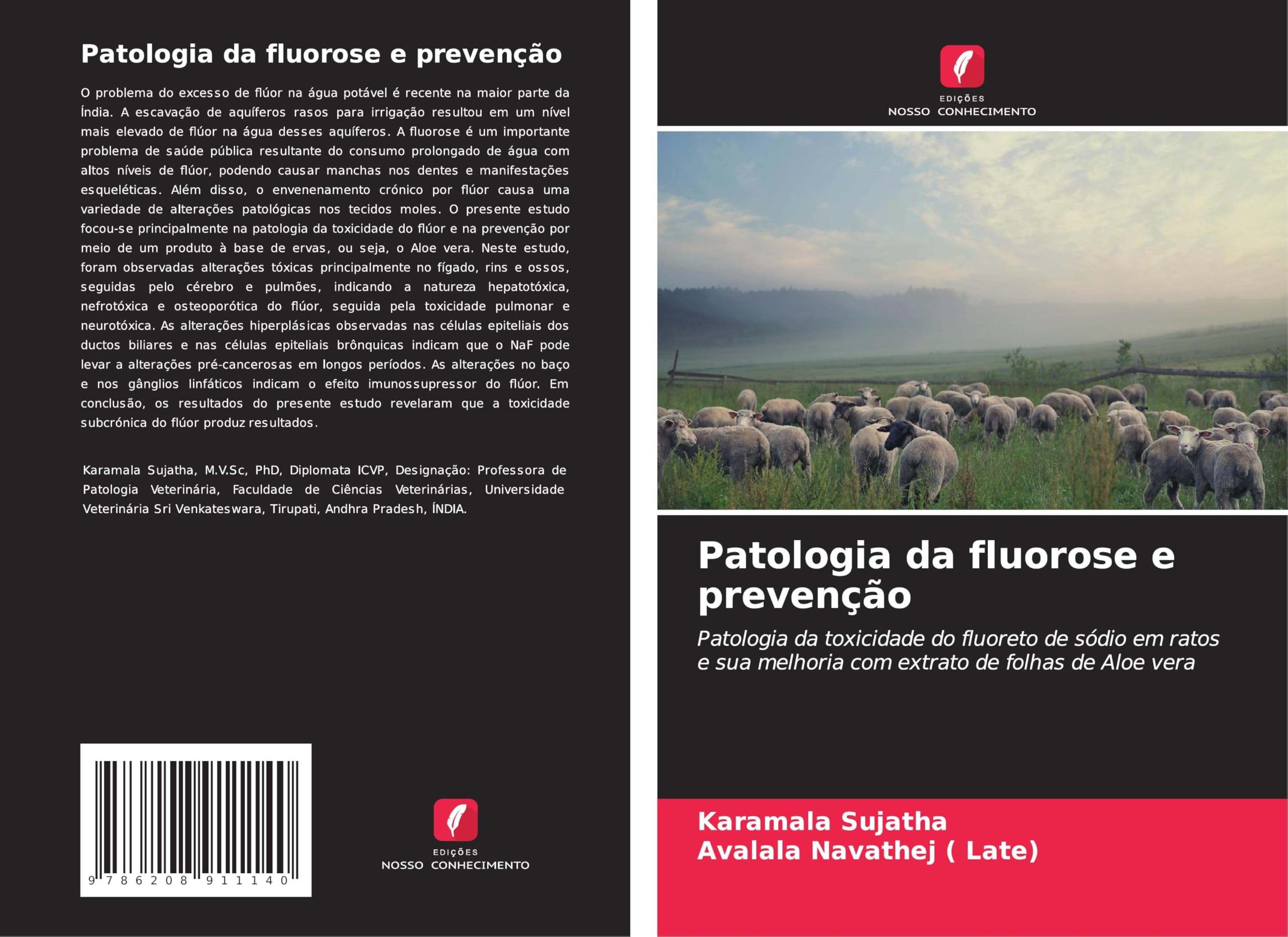 Patologia da fluorose e prevenção: Patologia da toxicidade do fluoreto de sódio em ratos e sua melhoria com extrato de folhas de Aloe vera Medicine
