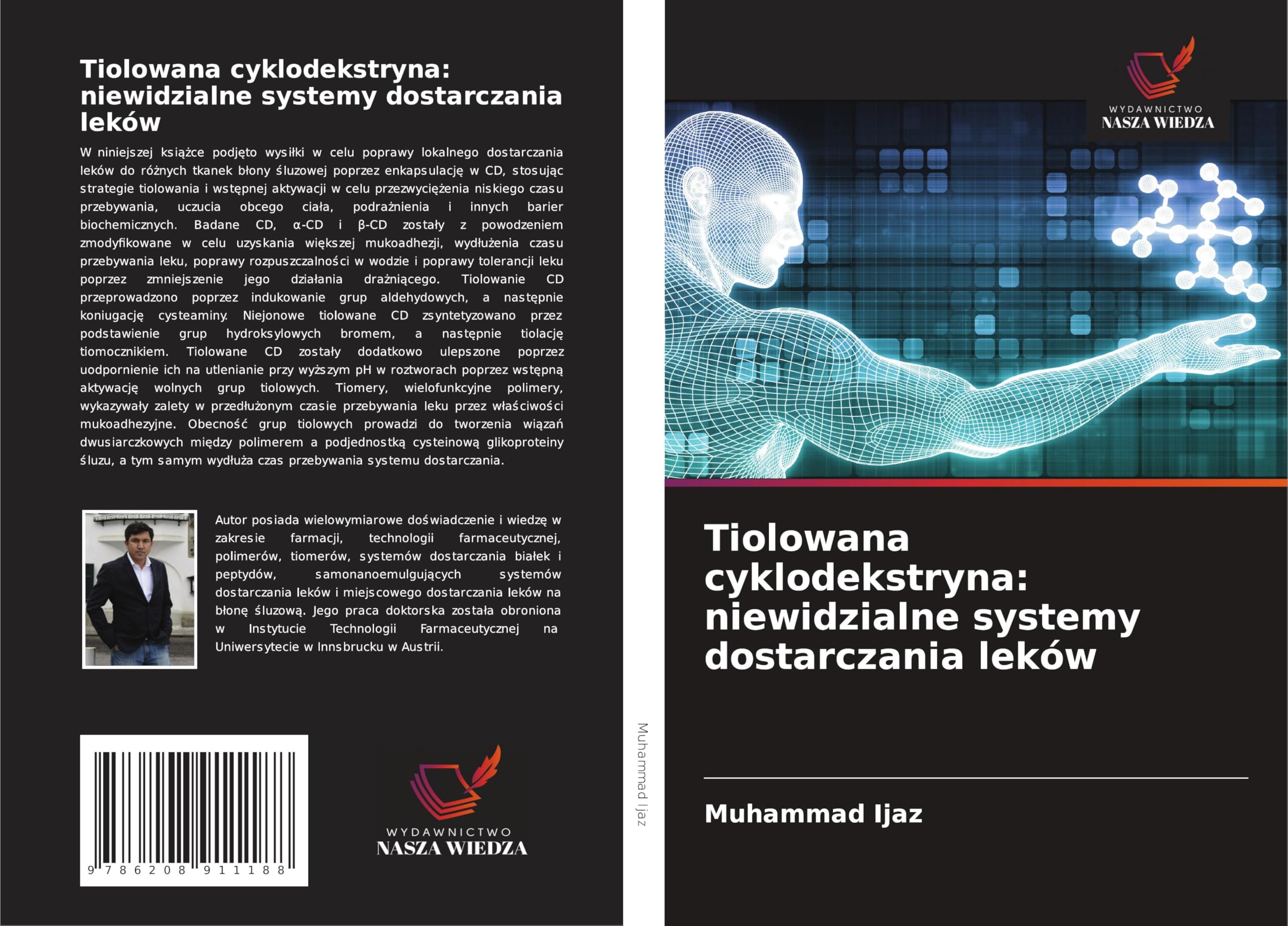 Tiolowana cyklodekstryna: niewidzialne systemy dostarczania leków Medicine