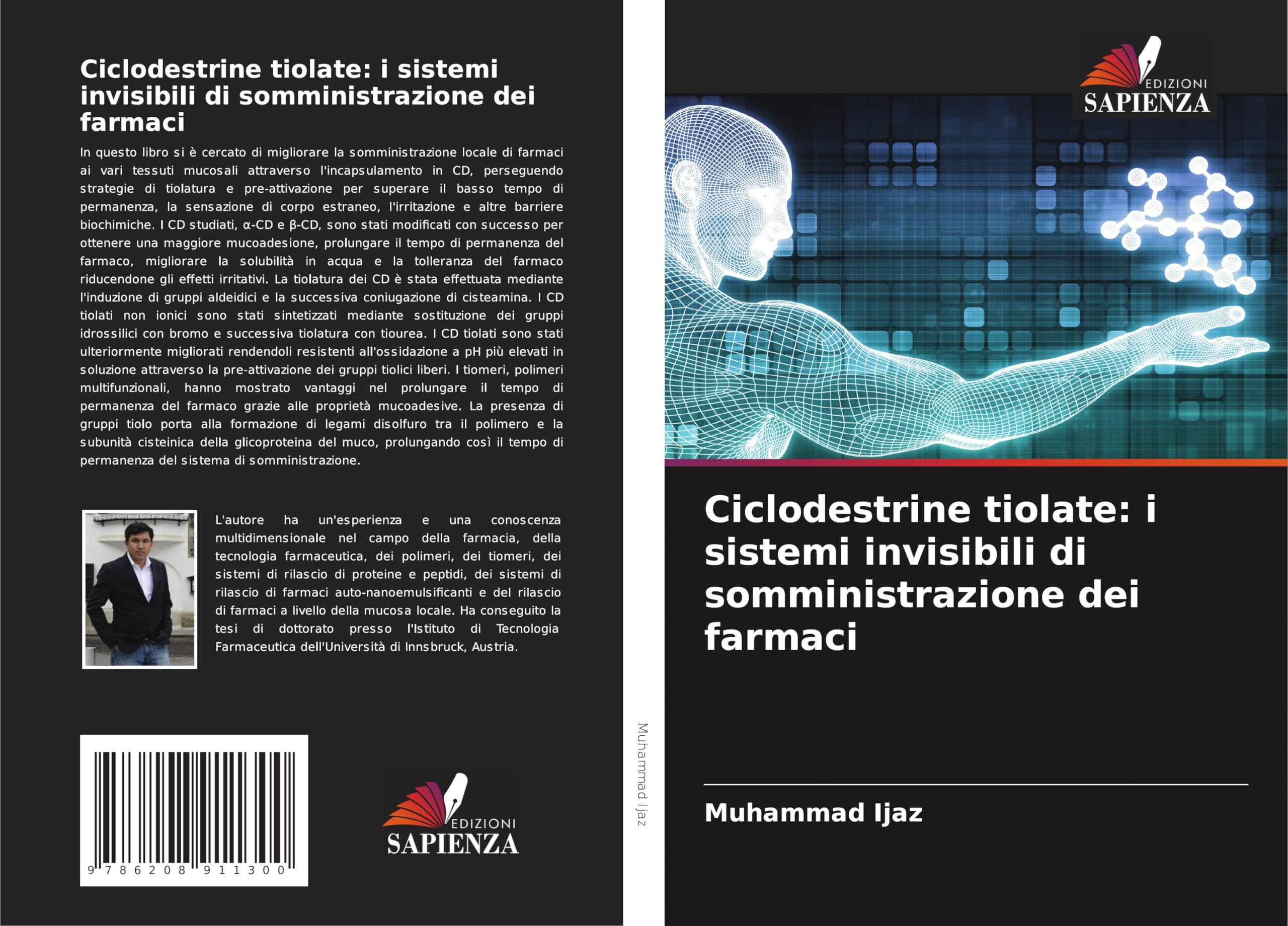 Ciclodestrine tiolate: i sistemi invisibili di somministrazione dei farmaci Medicine