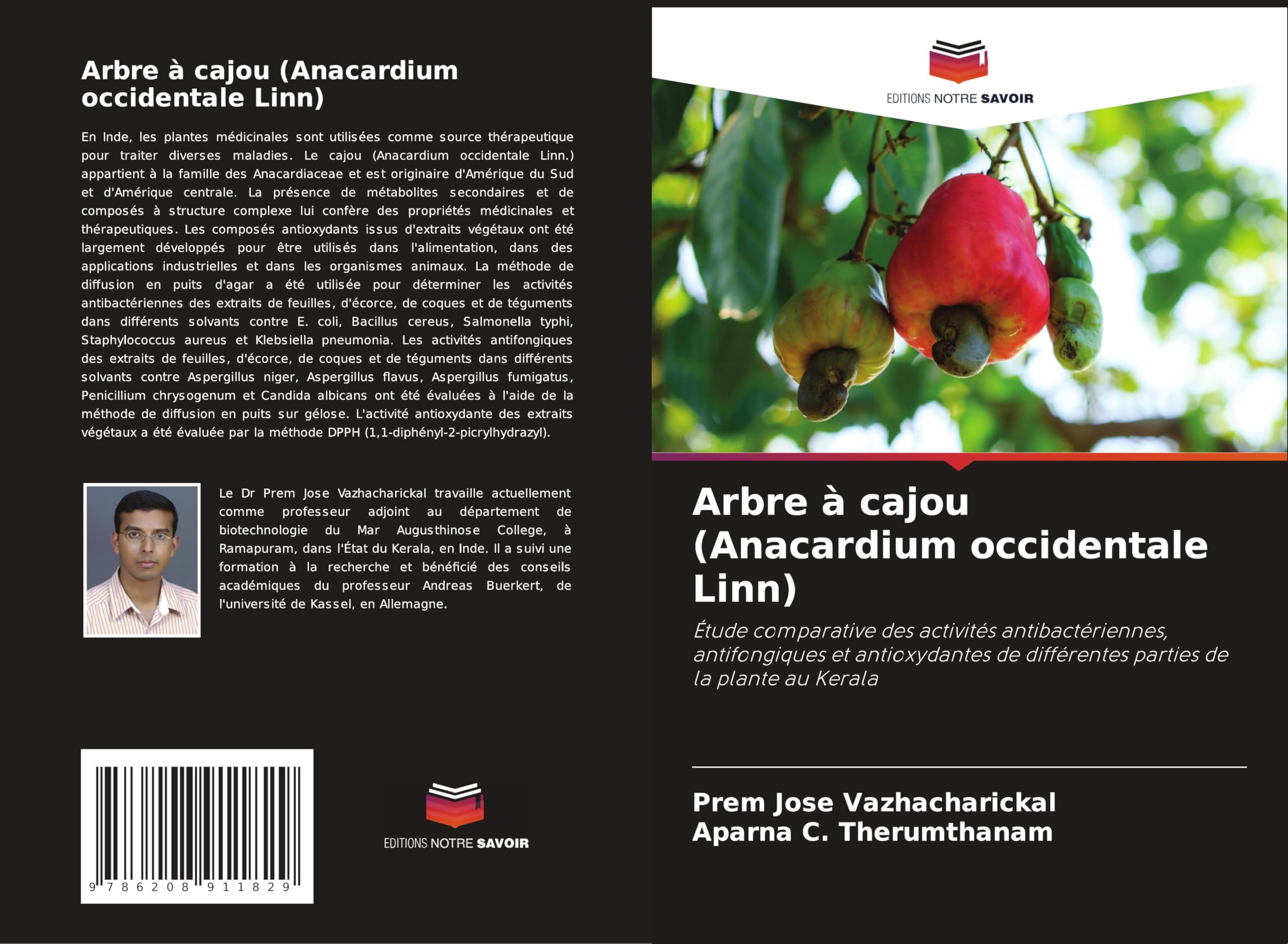 Arbre à cajou (Anacardium occidentale Linn): Étude comparative des activités antibactériennes, antifongiques et antioxydantes de différentes parties de la plante au Kerala Natural Sciences