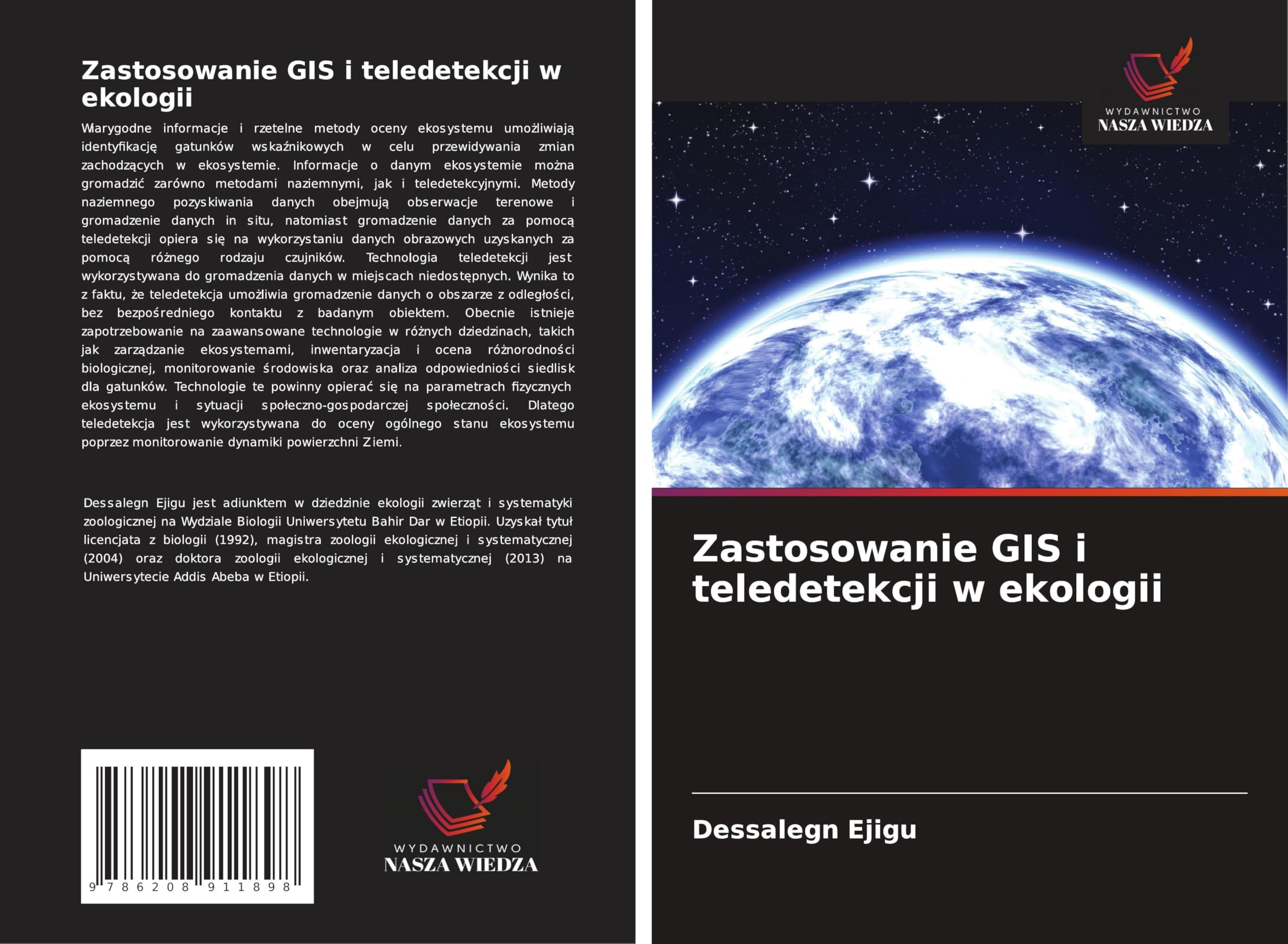 Zastosowanie GIS i teledetekcji w ekologii Natural Sciences