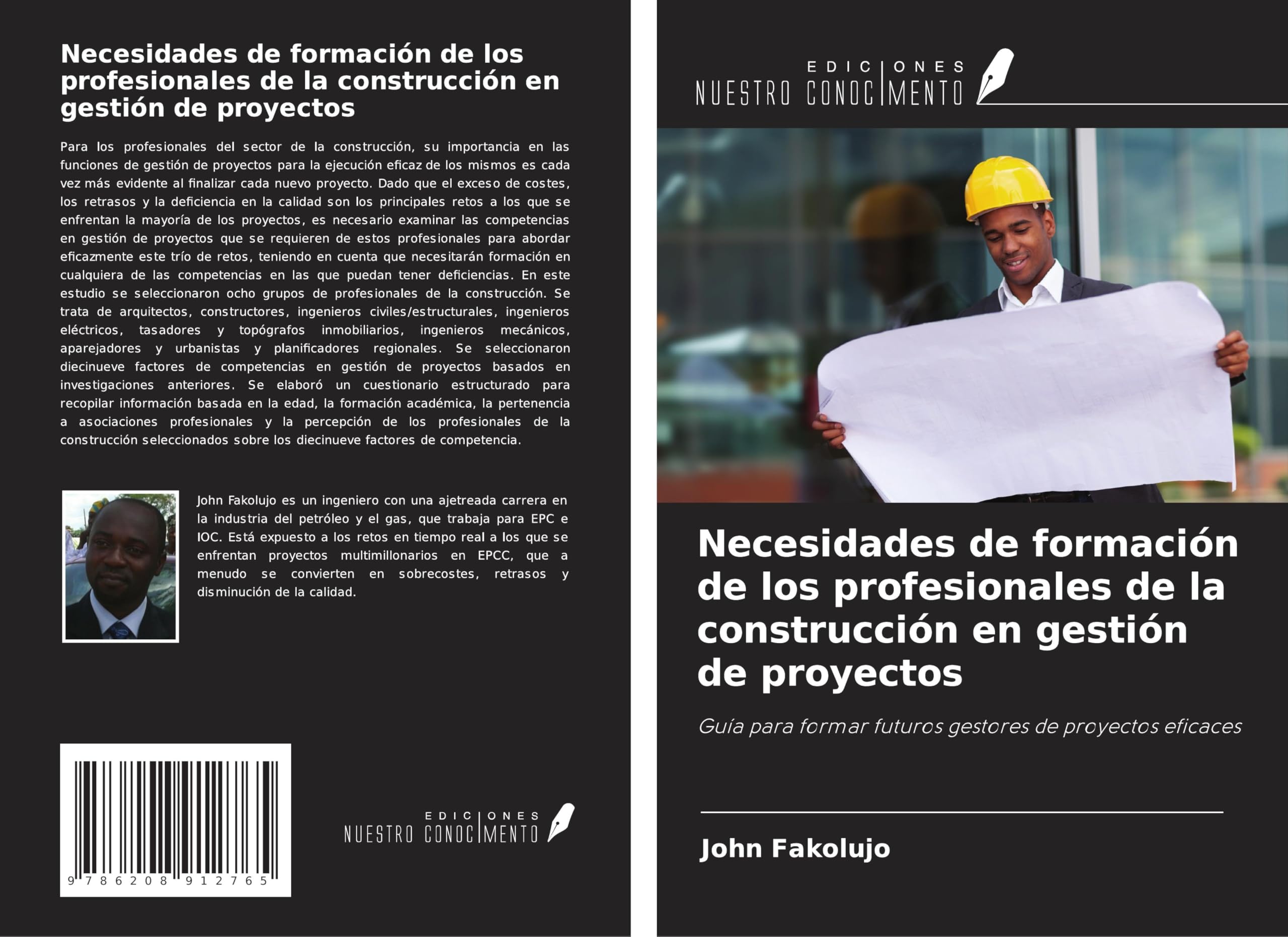 Necesidades de formación de los profesionales de la construcción en gestión de proyectos: Guía para formar futuros gestores de proyectos eficaces Business & Technology