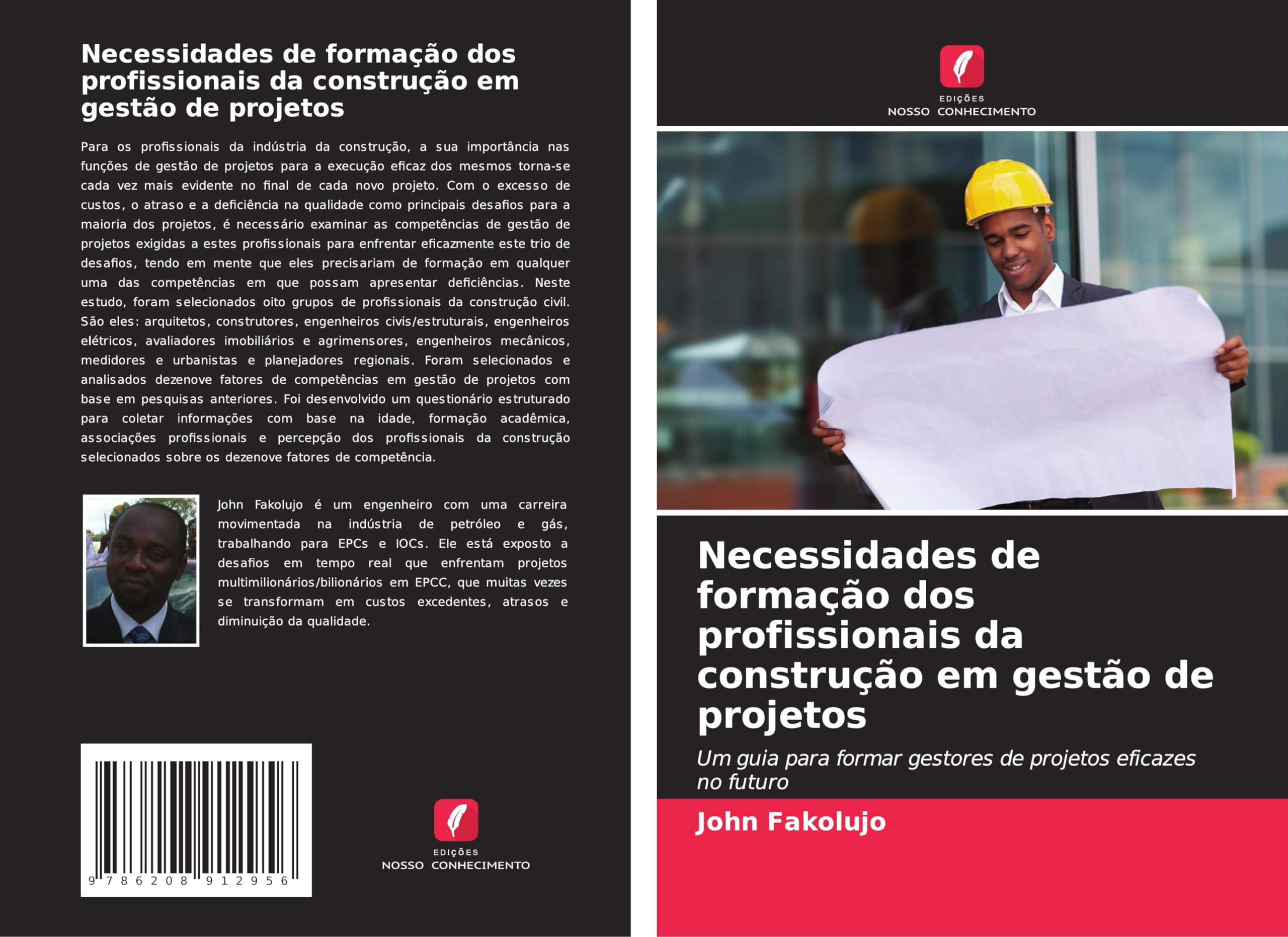 Necessidades de formação dos profissionais da construção em gestão de projetos: Um guia para formar gestores de projetos eficazes no futuro Business & Technology