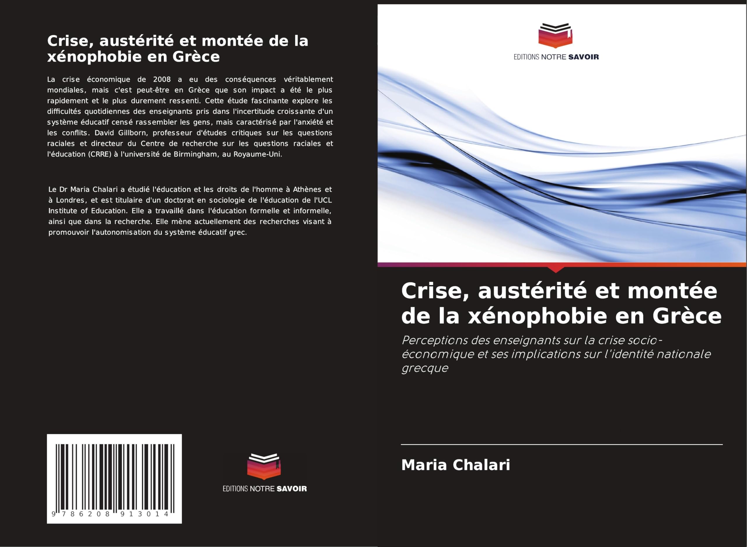 Crise, austérité et montée de la xénophobie en Grèce: Perceptions des enseignants sur la crise socio-économique et ses implications sur l'identité nationale grecque Education & Training