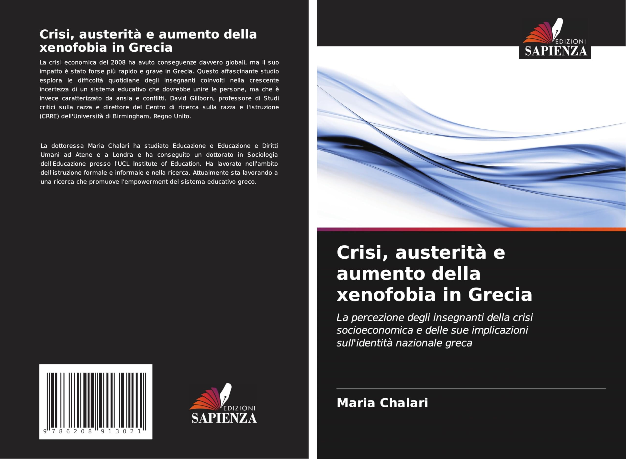 Crisi, austerità e aumento della xenofobia in Grecia Books