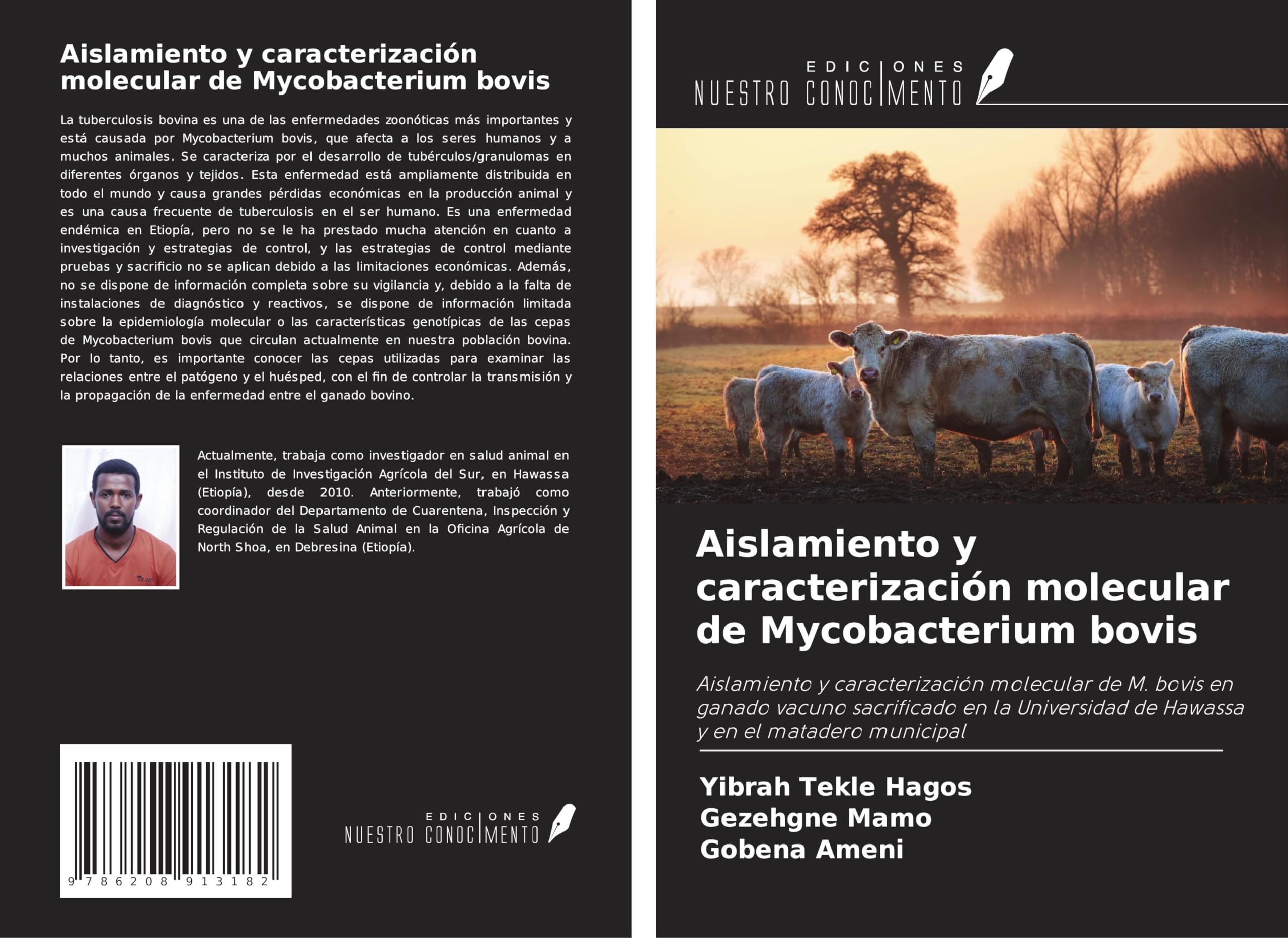 Aislamiento y caracterización molecular de Mycobacterium bovis Medicine