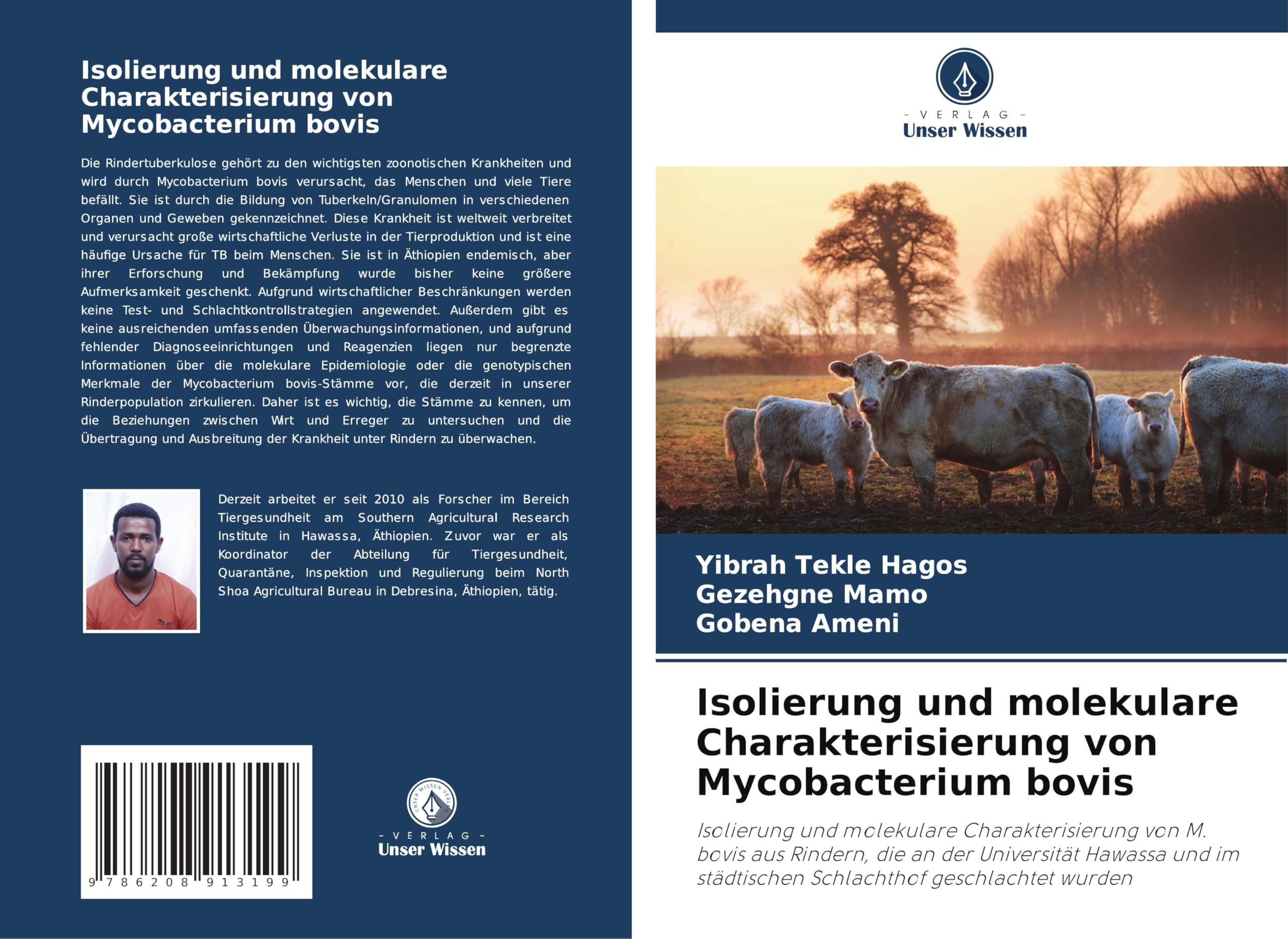 Isolierung und molekulare Charakterisierung von Mycobacterium bovis Medicine