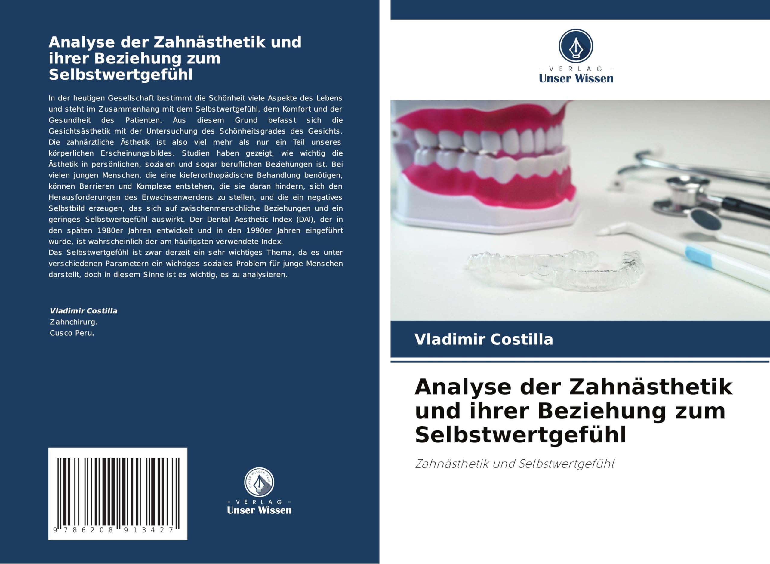 Analyse der Zahnästhetik und ihrer Beziehung zum Selbstwertgefühl Law