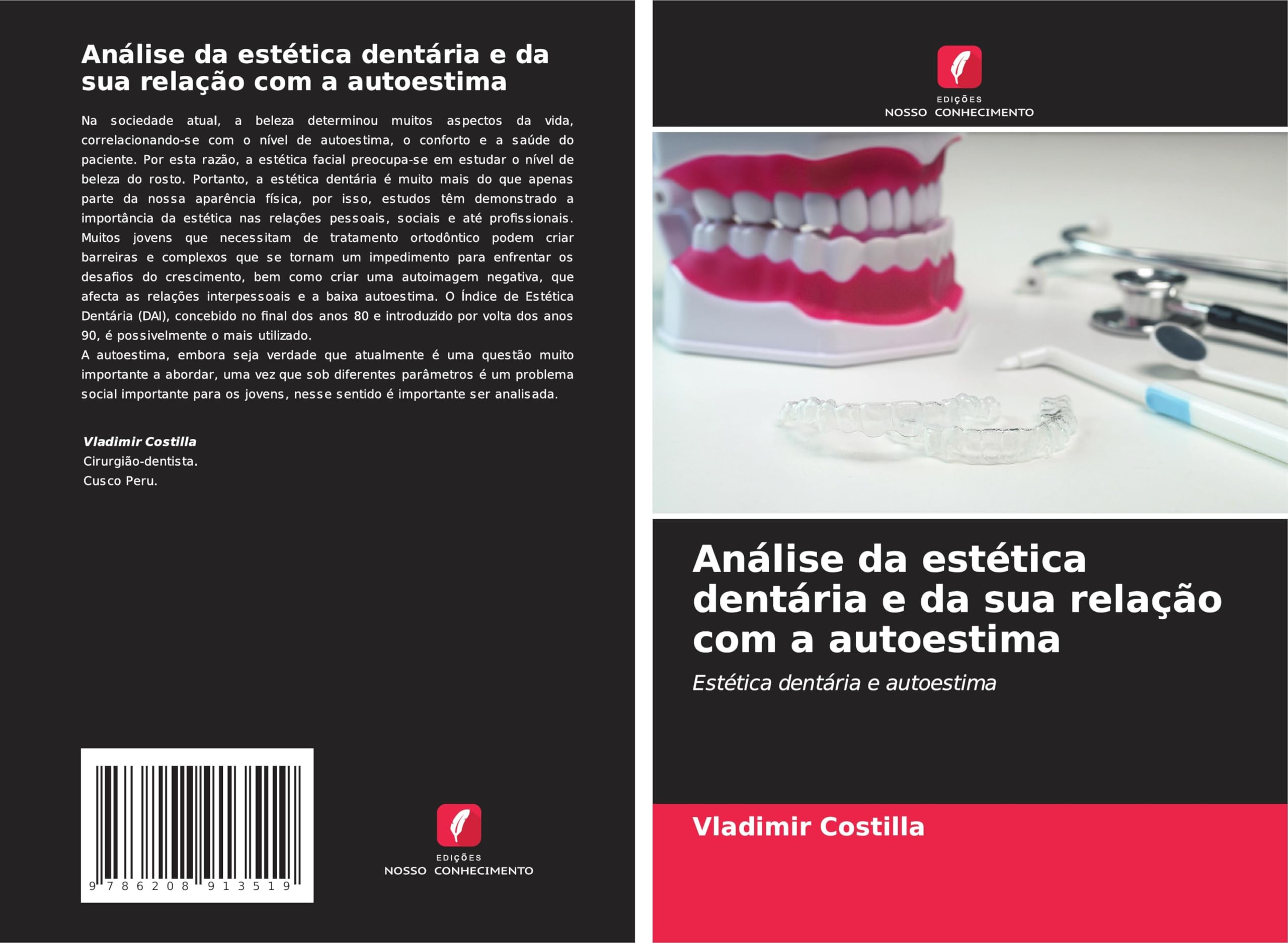 Análise da estética dentária e da sua relação com a autoestima: Estética dentária e autoestima Law