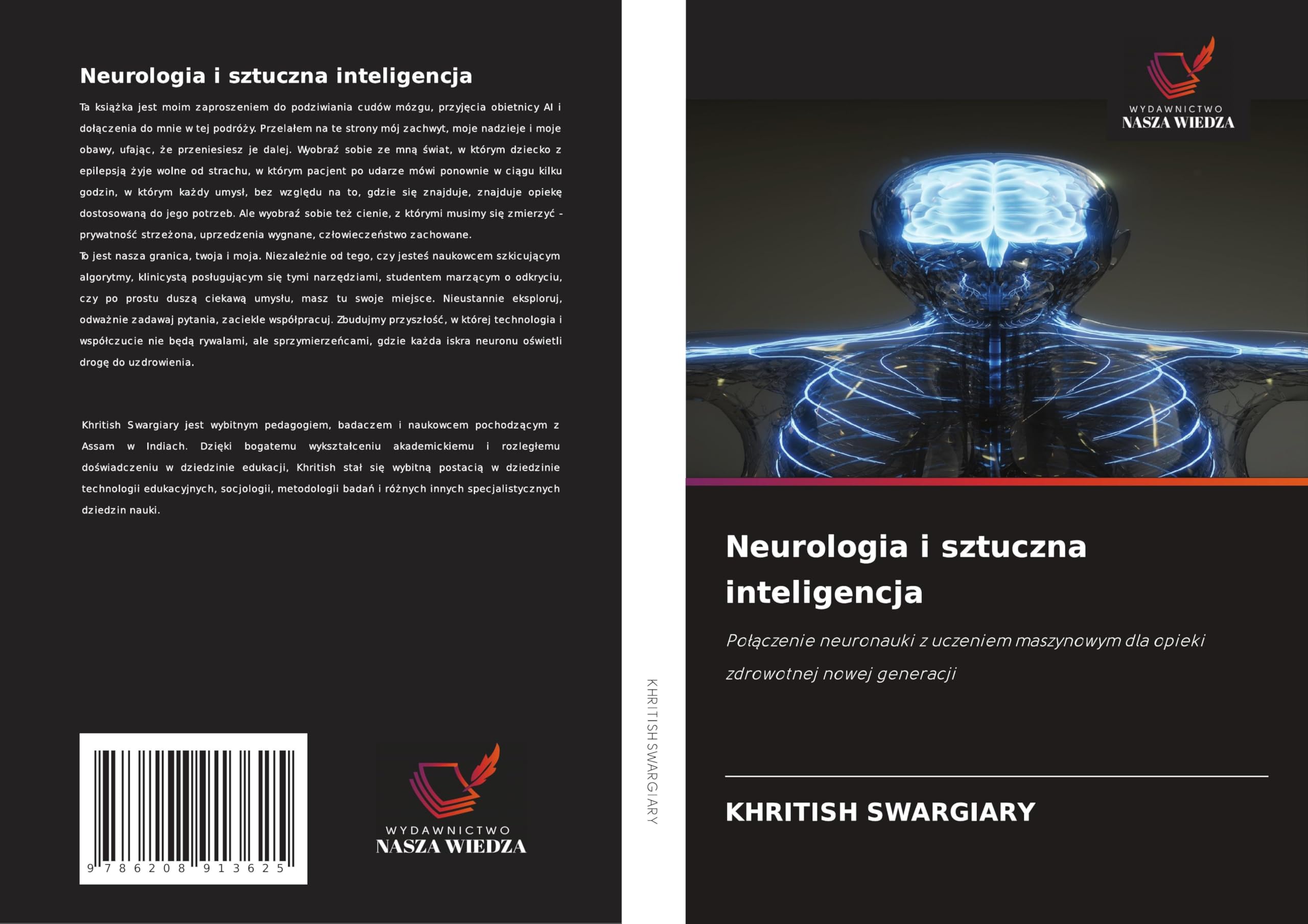 Neurologia i sztuczna inteligencja: Po¿¿czenie neuronauki z uczeniem maszynowym dla opieki zdrowotnej nowej generacji Psychology