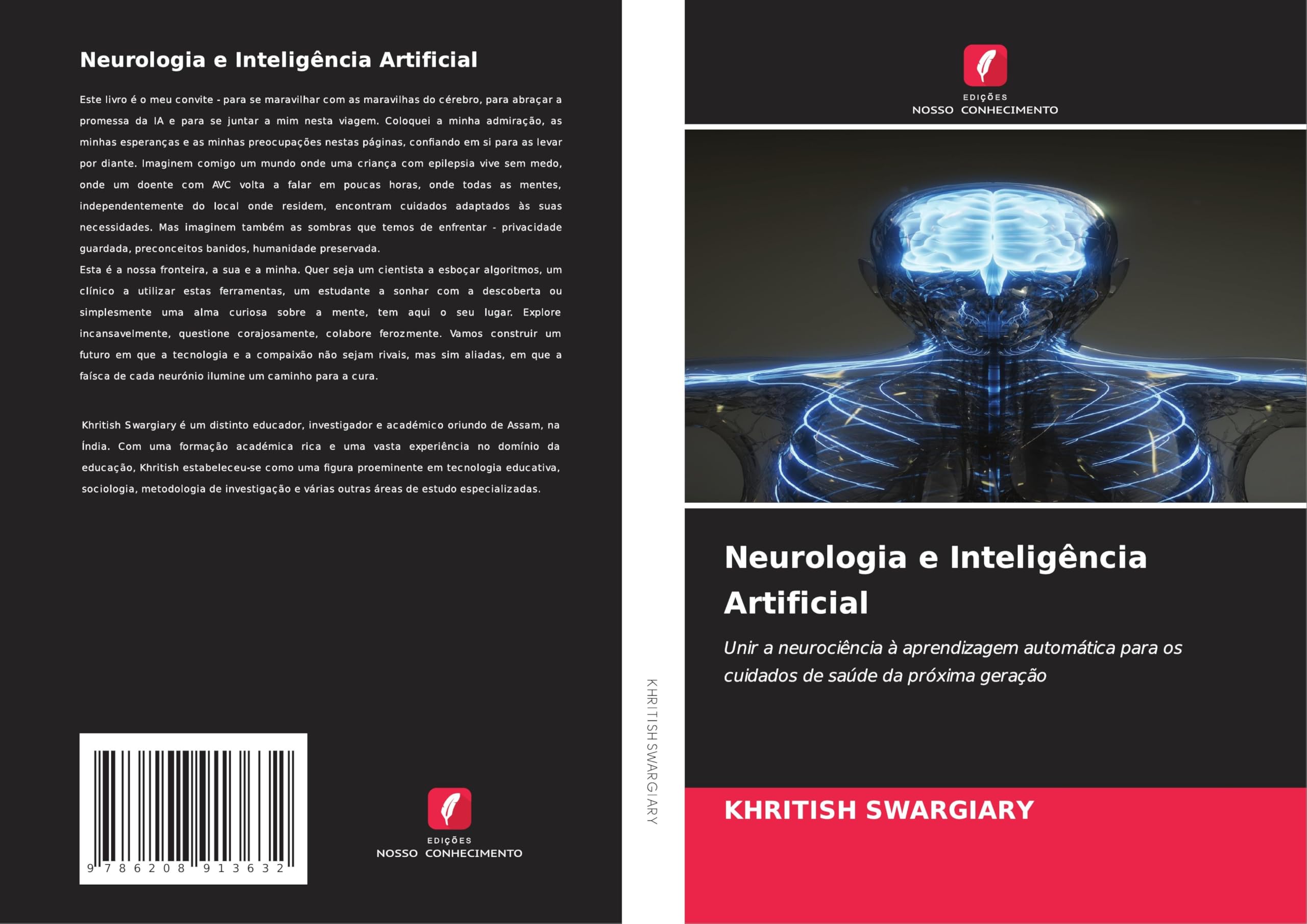 Neurologia e Inteligência Artificial: Unir a neurociência à aprendizagem automática para os cuidados de saúde da próxima geração Psychology