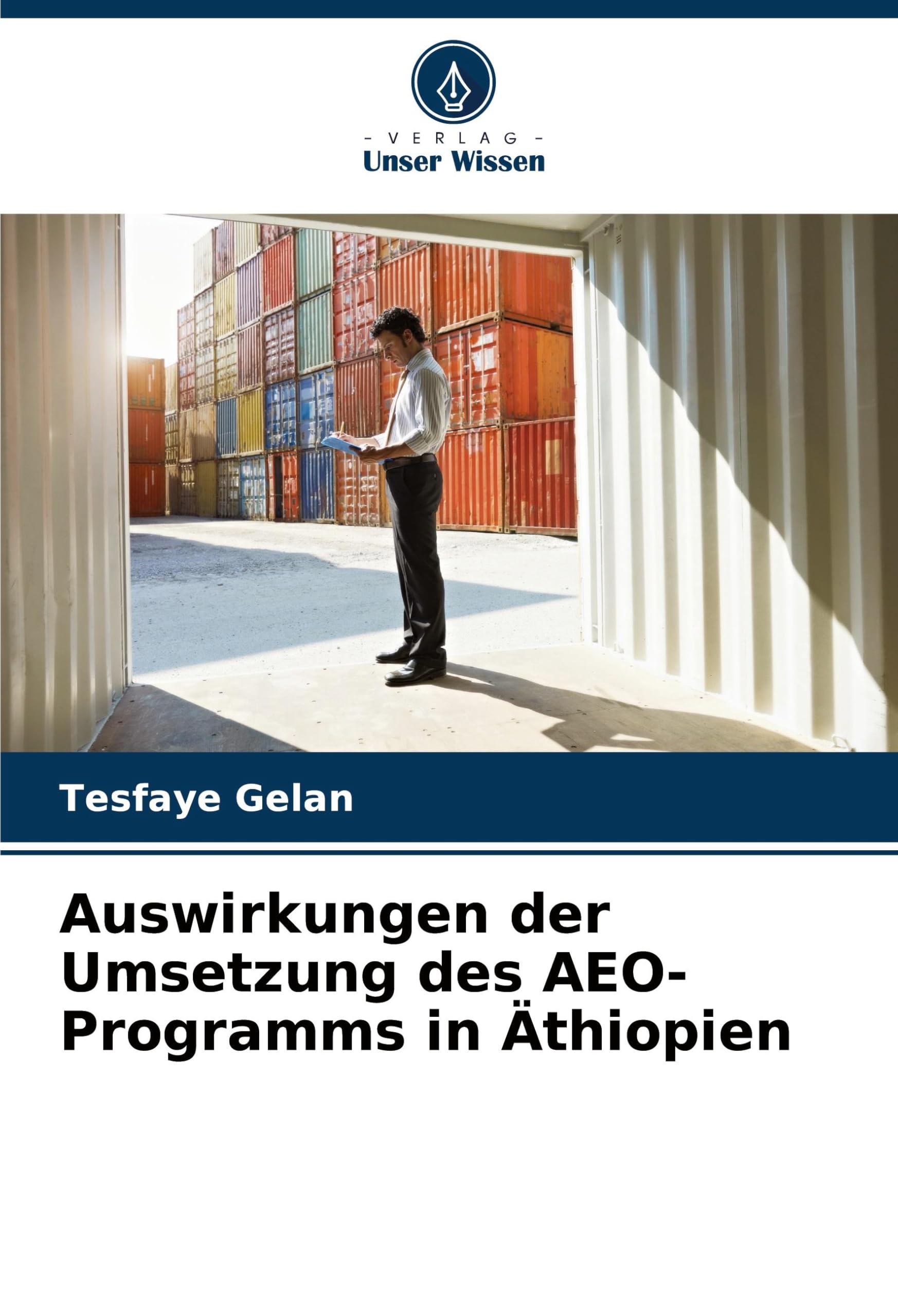Auswirkungen der Umsetzung des AEO-Programms in Äthiopien Law