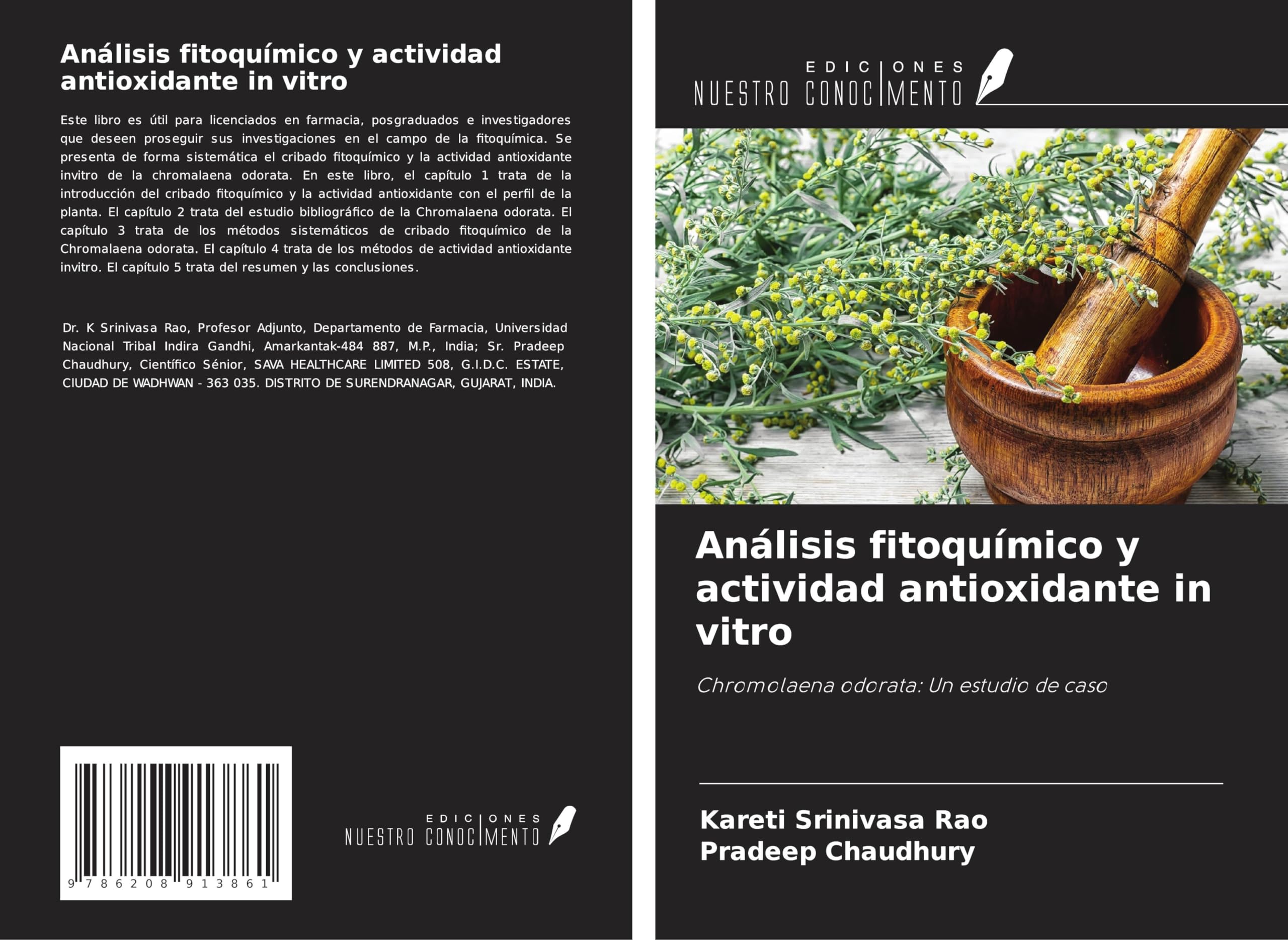 Análisis fitoquímico y actividad antioxidante in vitro: Chromolaena odorata: Un estudio de caso Medicine
